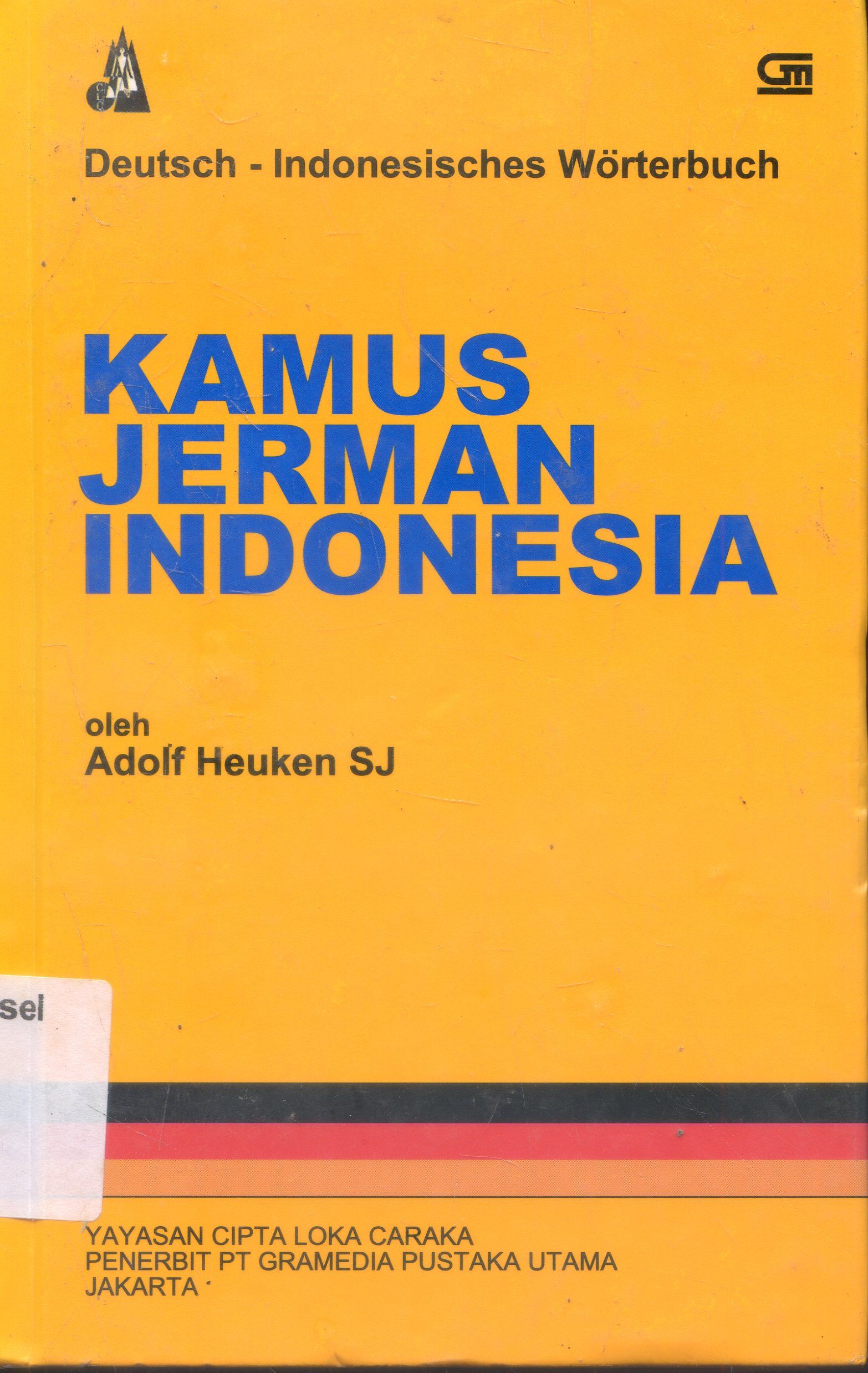 Cover Kamus : Jerman Indonesia / Adolf Heuken SJ