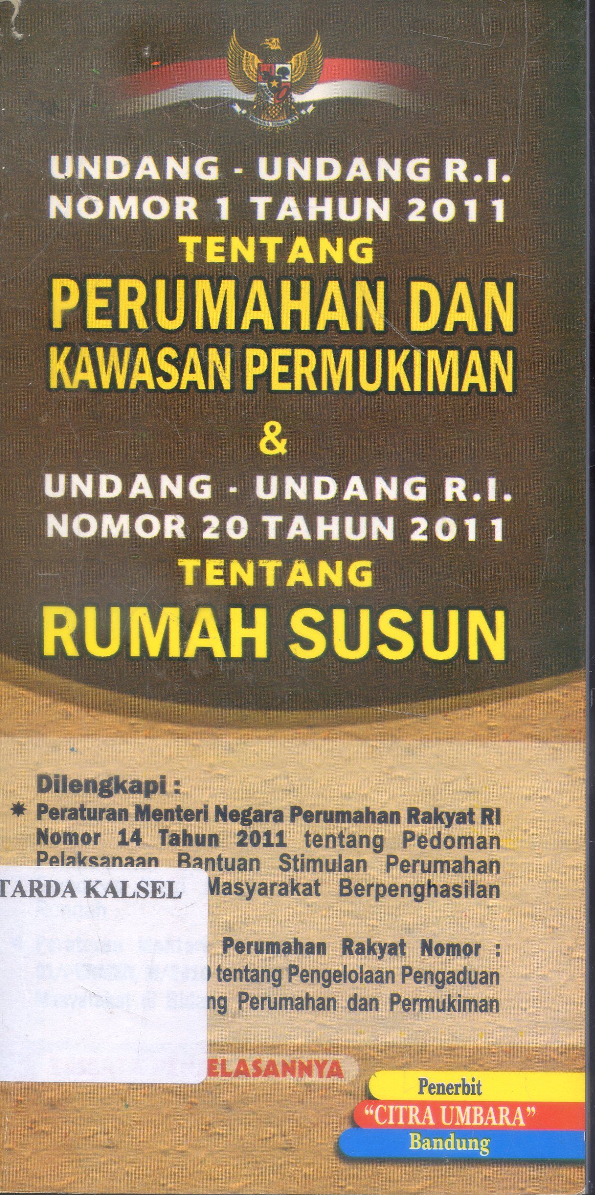 Cover Undang - Undang R.I No. 1 Tahun 2011 : Perumahan Dan Kawasan Permukiman / Citra Umbara