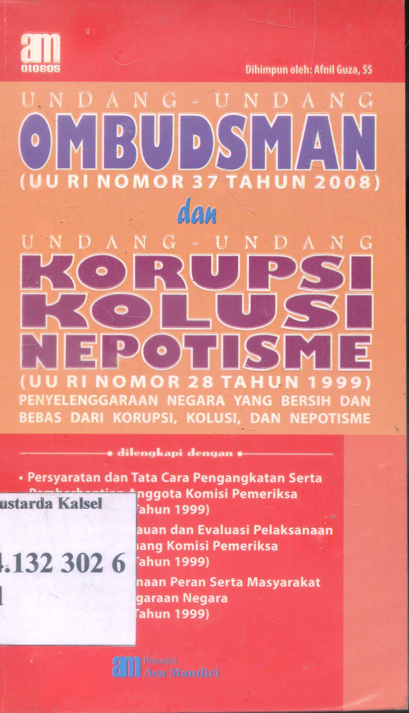 Cover Undang-Undang : Ombudsman Dan Korupsi Kolusi Nepotisme / Afril Guza