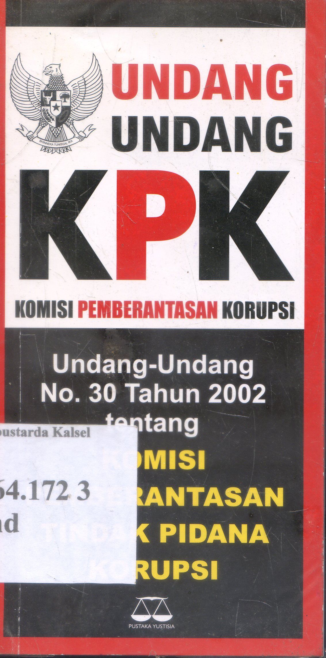 Cover Undang - Undang : KPK / Redaksi Pustaka yustisia