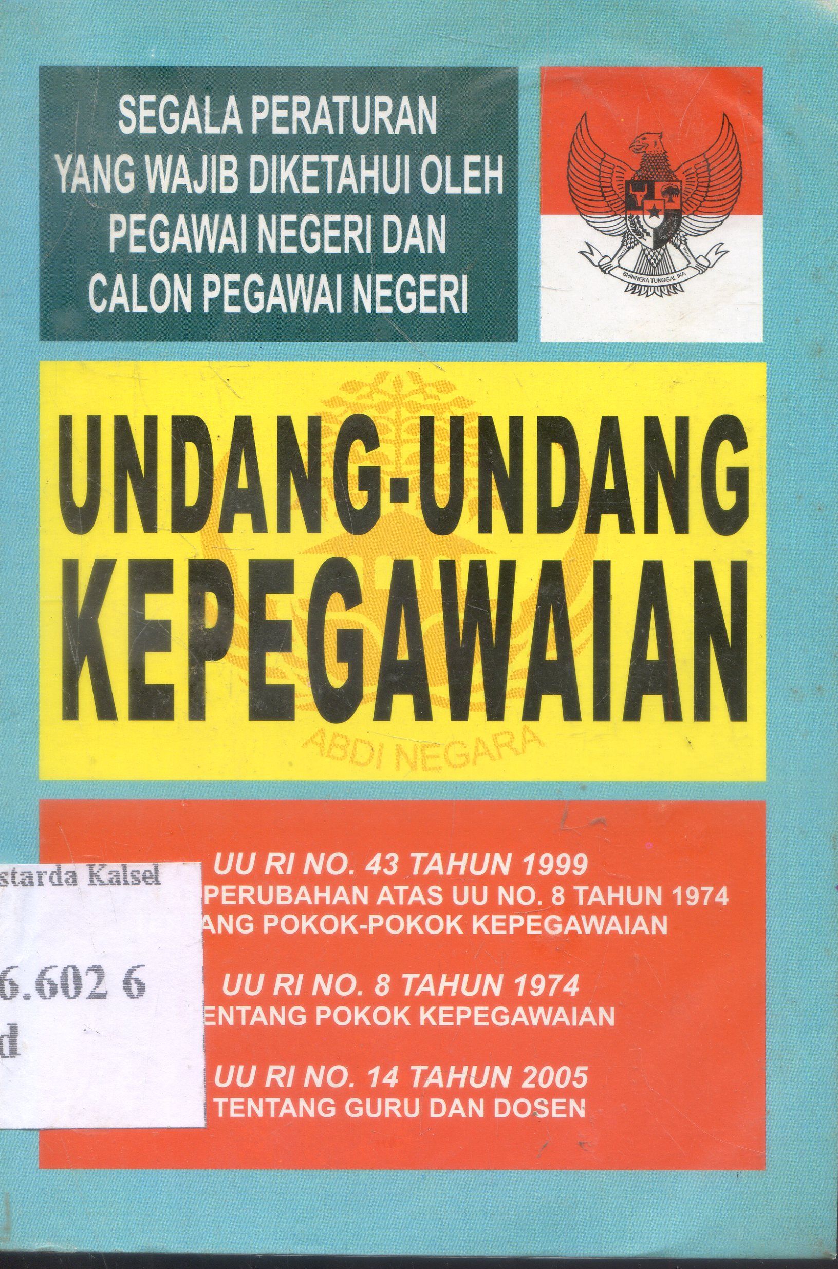 Cover Undang-Undang : Kepegawaian / yustisia