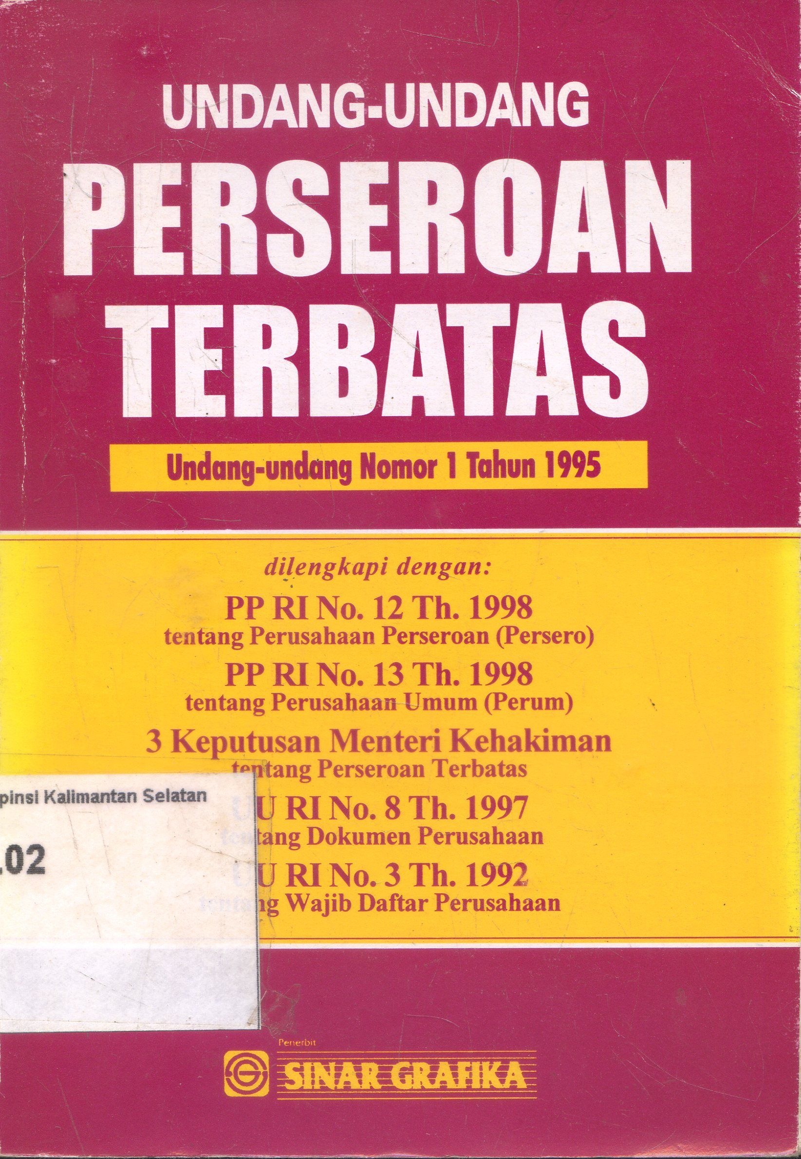 Cover Undang-Undang : Perseroan Terbatas ; Sinar Grafik