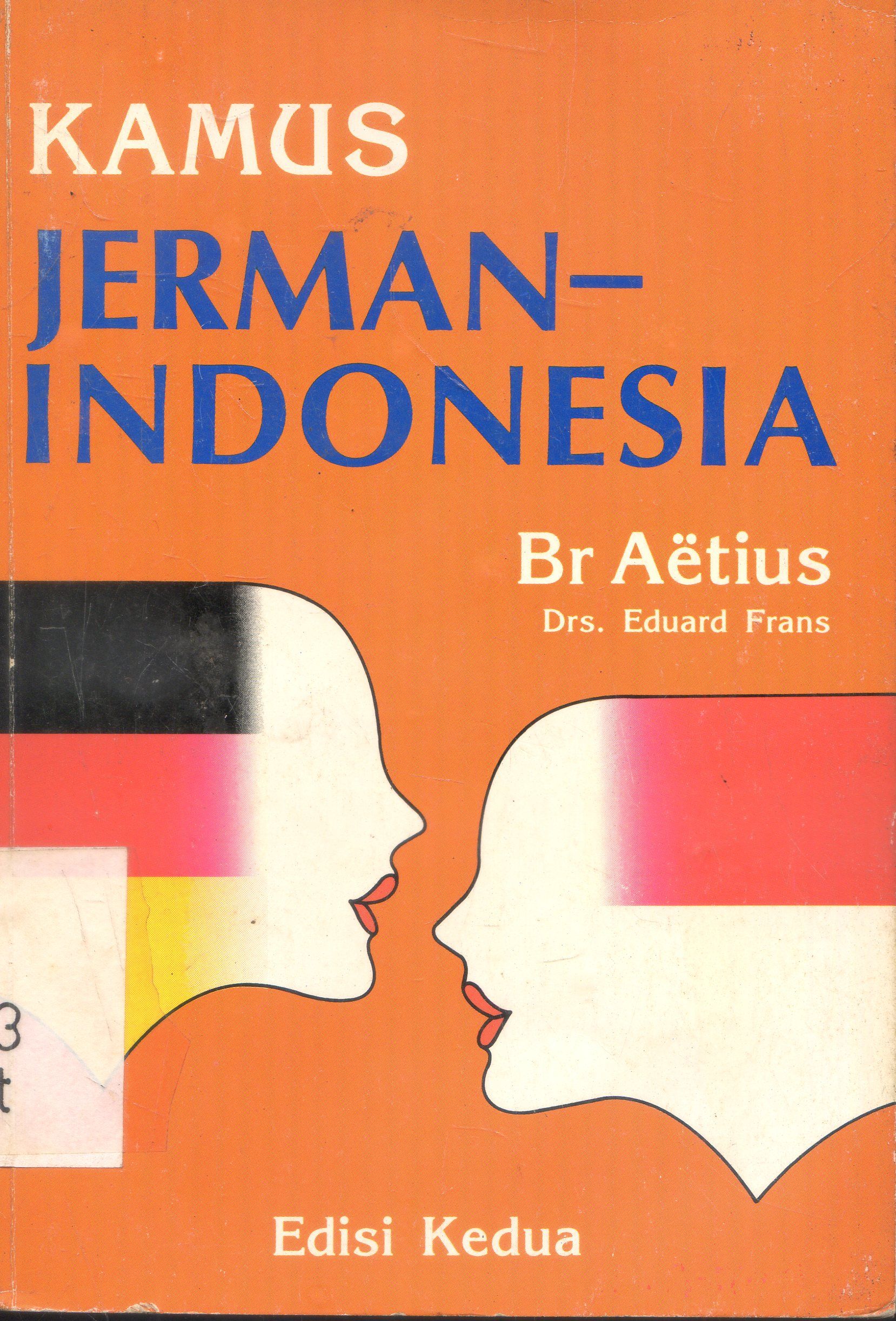 Cover Kamus : Jerman - Indonesia ; actius ; Revisi , Eduard Frans