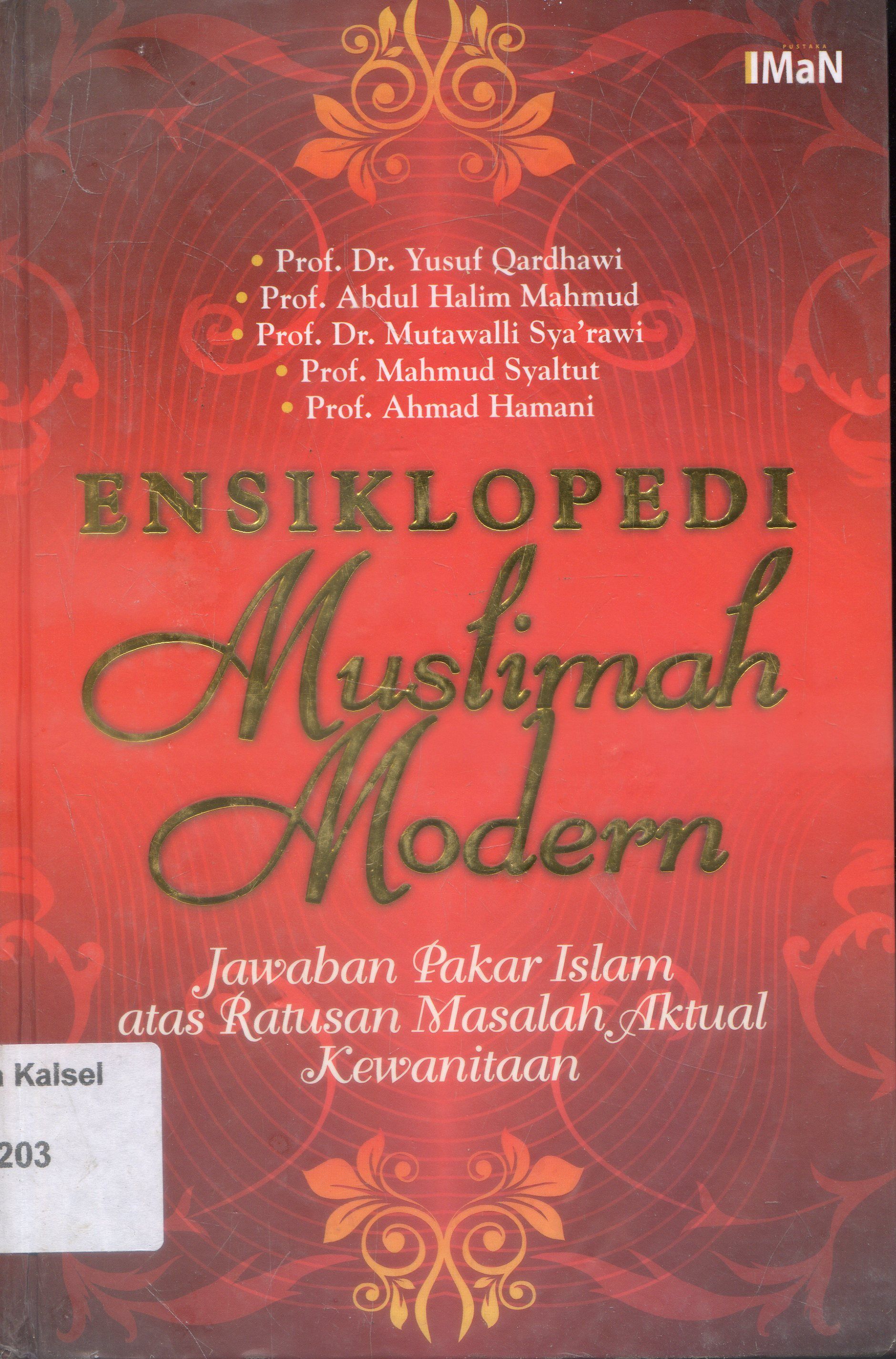Cover Ensiklopedia Muslimah Modern : Jawaban Pakar Islam Atas Ratusan Masalah Kewanitaan / Yusuf Qardhawi