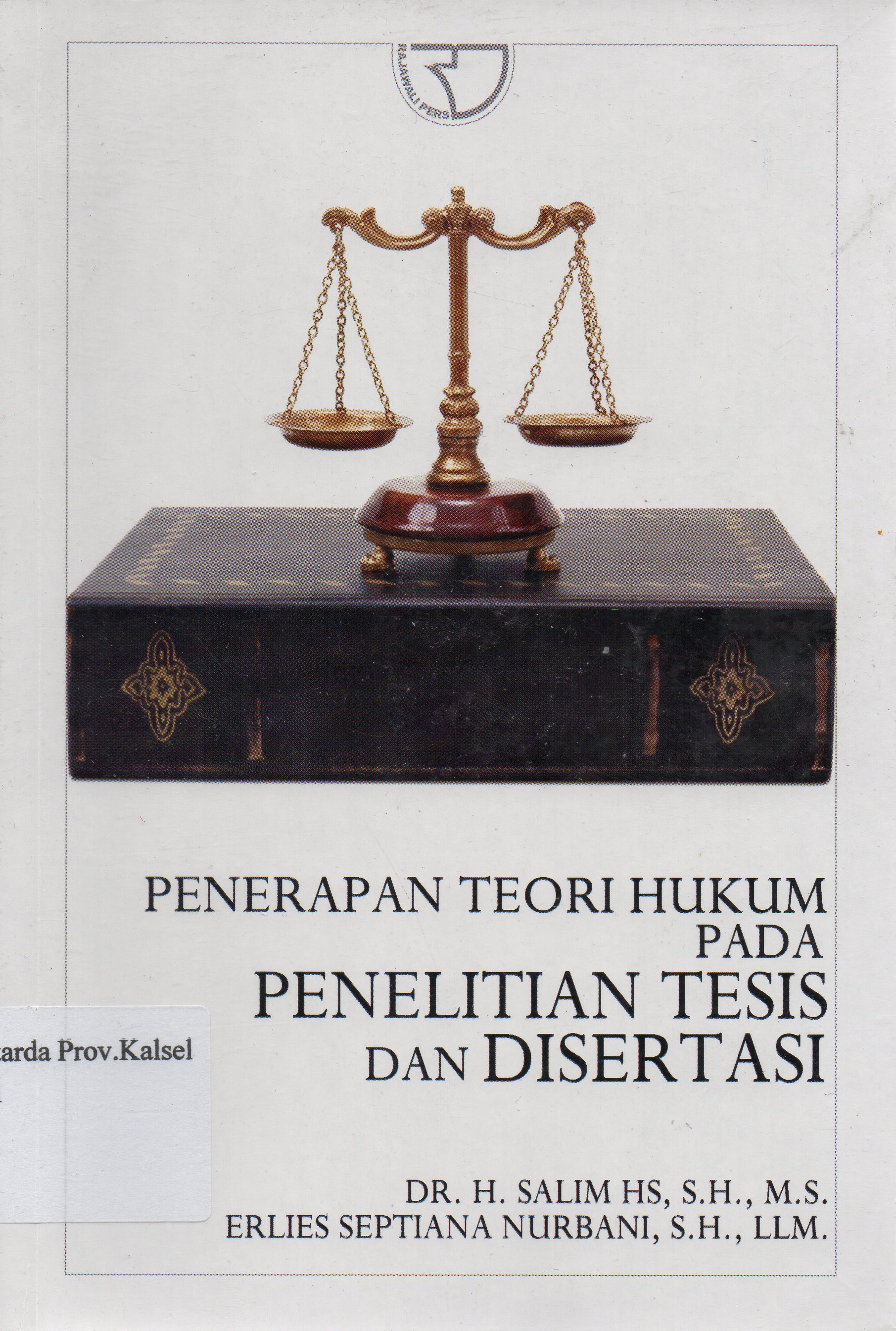 Cover Penerapan Teori Hukum Penelitian Tesis dan Disertasi / H.Salim Hs
