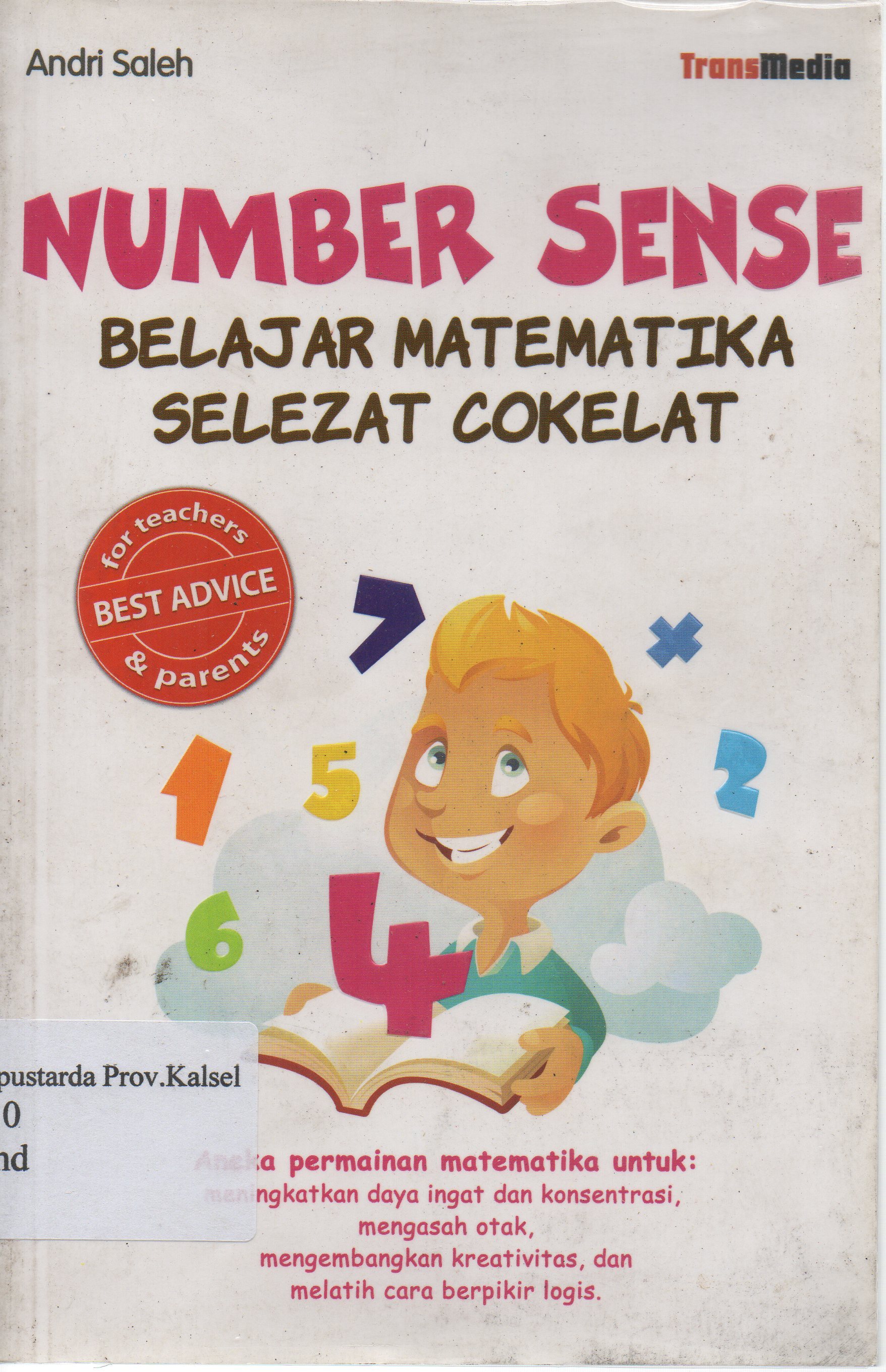 Cover Number Sence :  Belajar Matematika Selezat Cokelat / Andi Saleh ; penyunting, Ika Wijayanti.