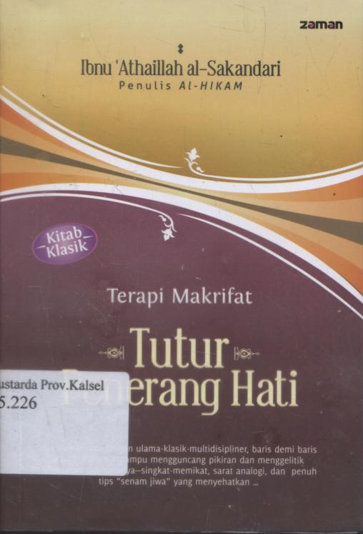 Cover Tutur Penerang Hati / Ibnu 'Athaillah al-Sakandari ; penerjemah, Fauzi Faishal Bahreisy.
