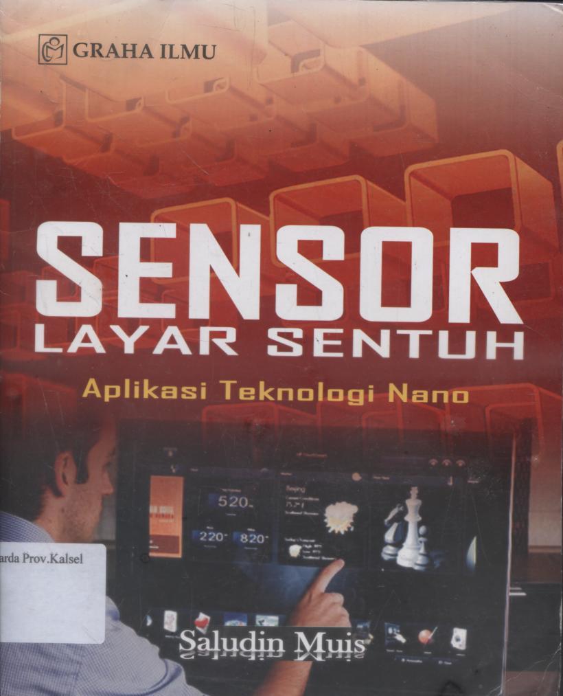 Cover Sensor Layar Sentuh (Aplikasi Teknologi Nano) / Saludin Muis.