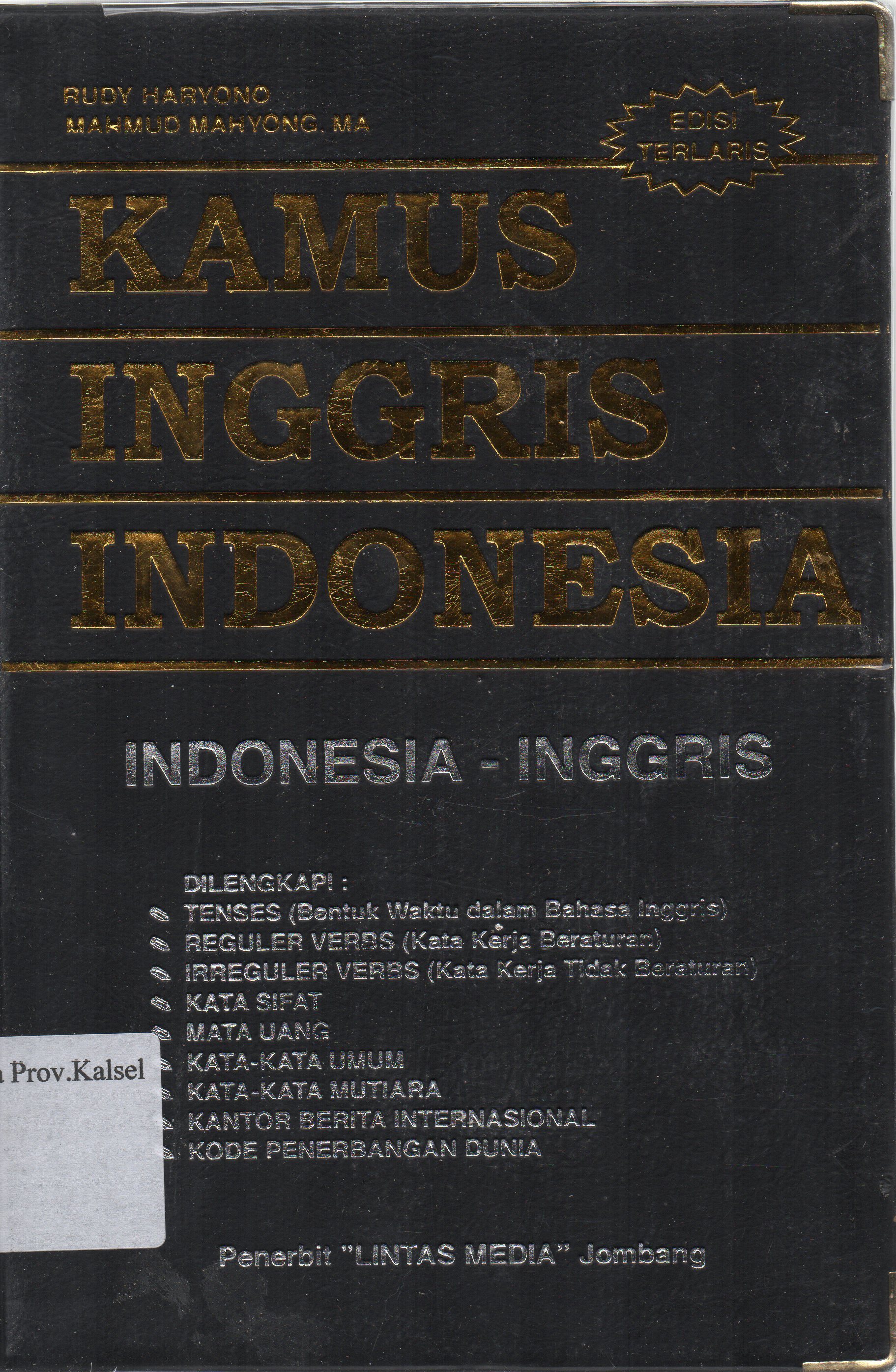 Cover Kamus Inggris Indonesia : Indonesia-Inggris / Rudy Haryono.
