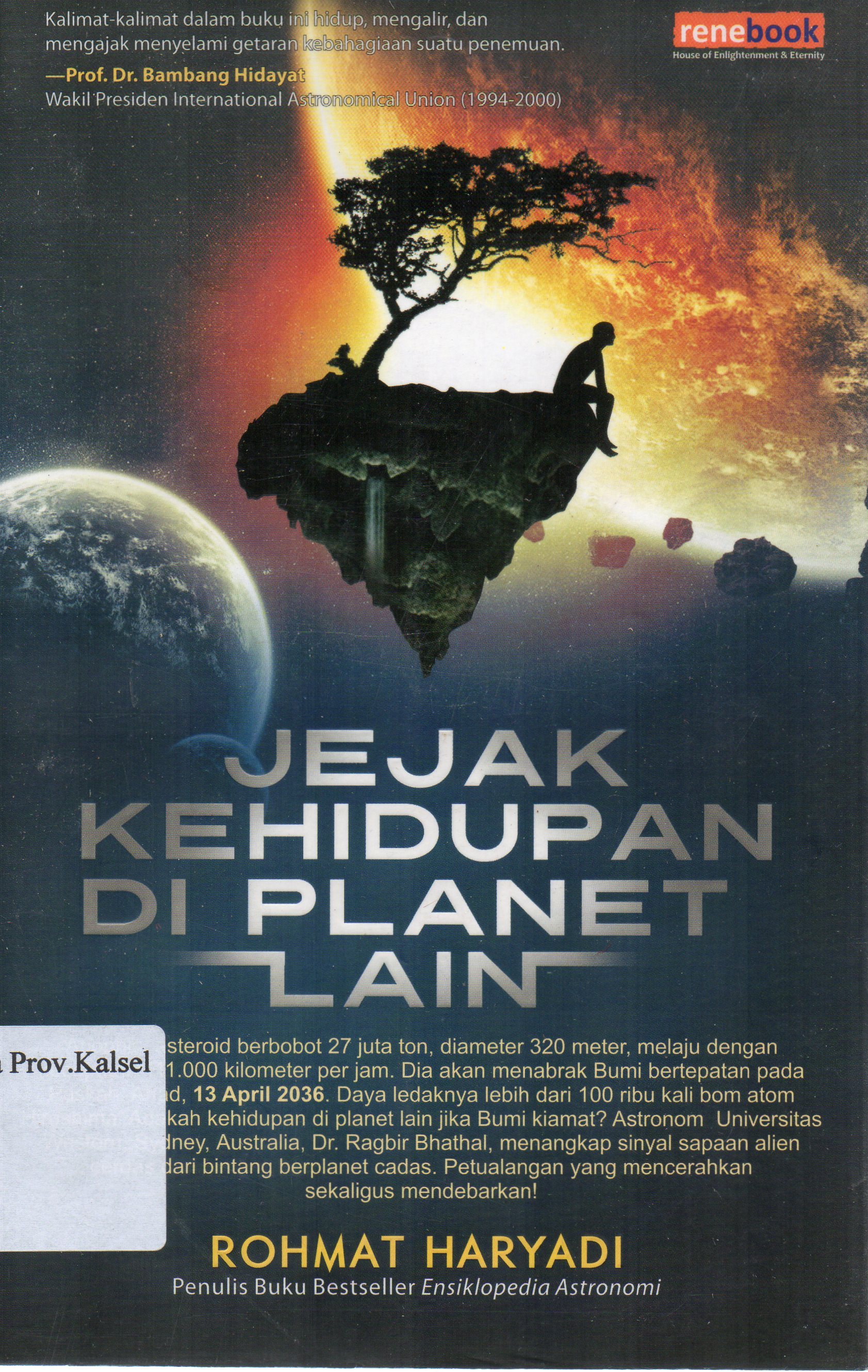 Cover Jejak kehidupan di planet lain / Rohmat Haryadi ; editor, Wiyanto Suud, Luqman Hakim Arifin.