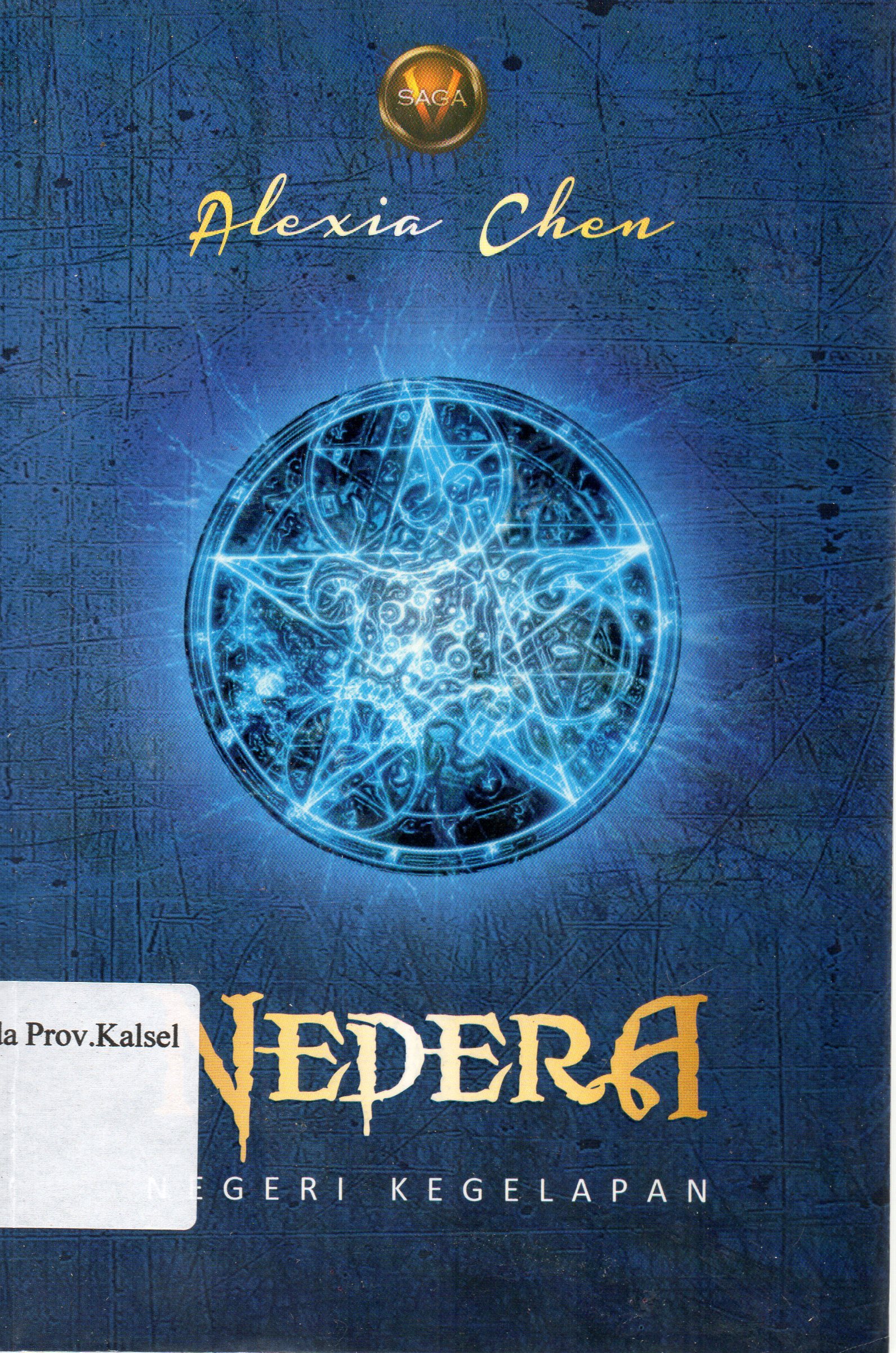 Cover Nedera / Alexia Chen ; penyunting, Salahuddien Gz.
