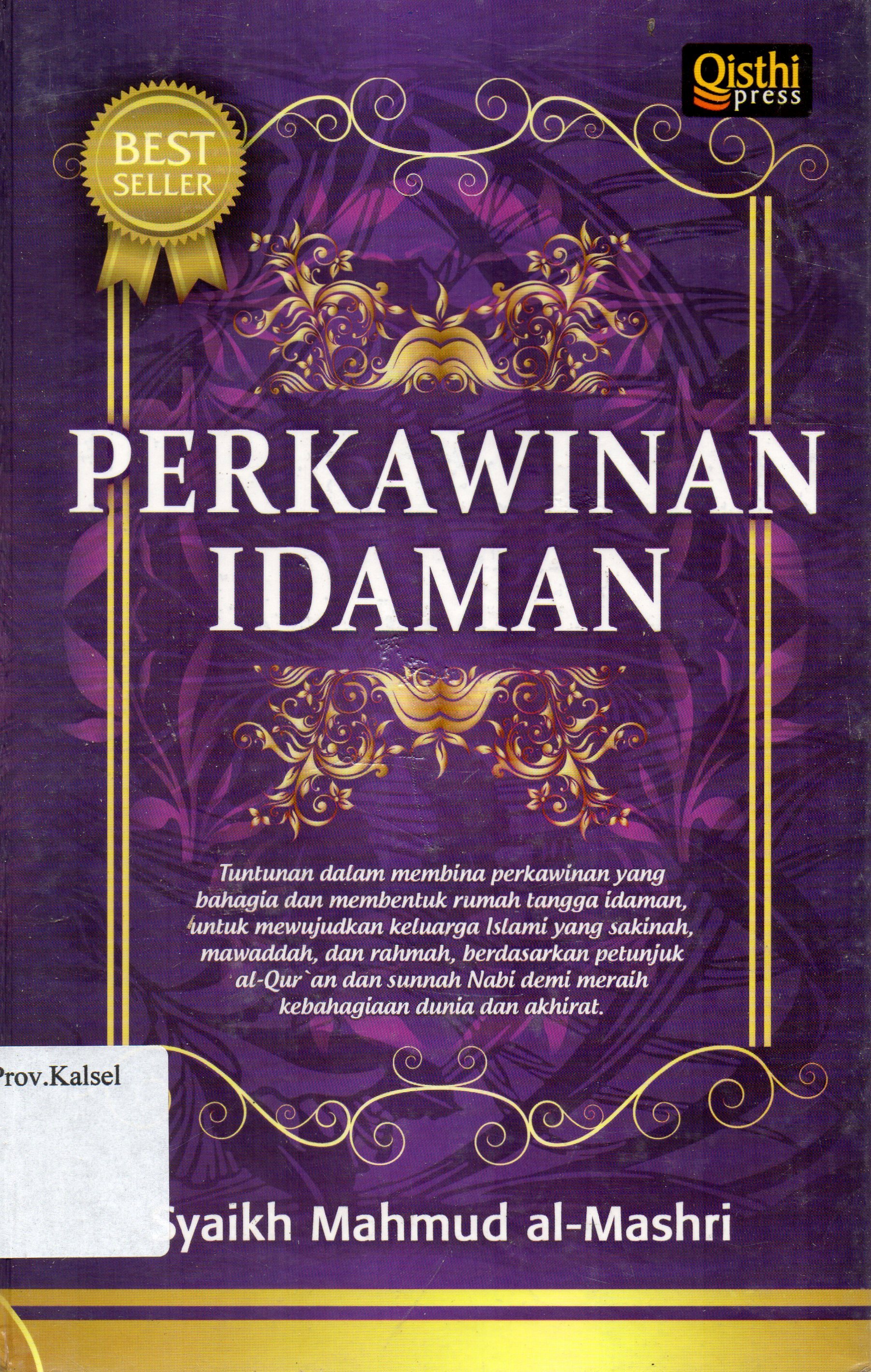 Cover Perkawinan Idaman / Syaikh Mahmud Al-Mashri ; penerjemah, Imam Firdaus.