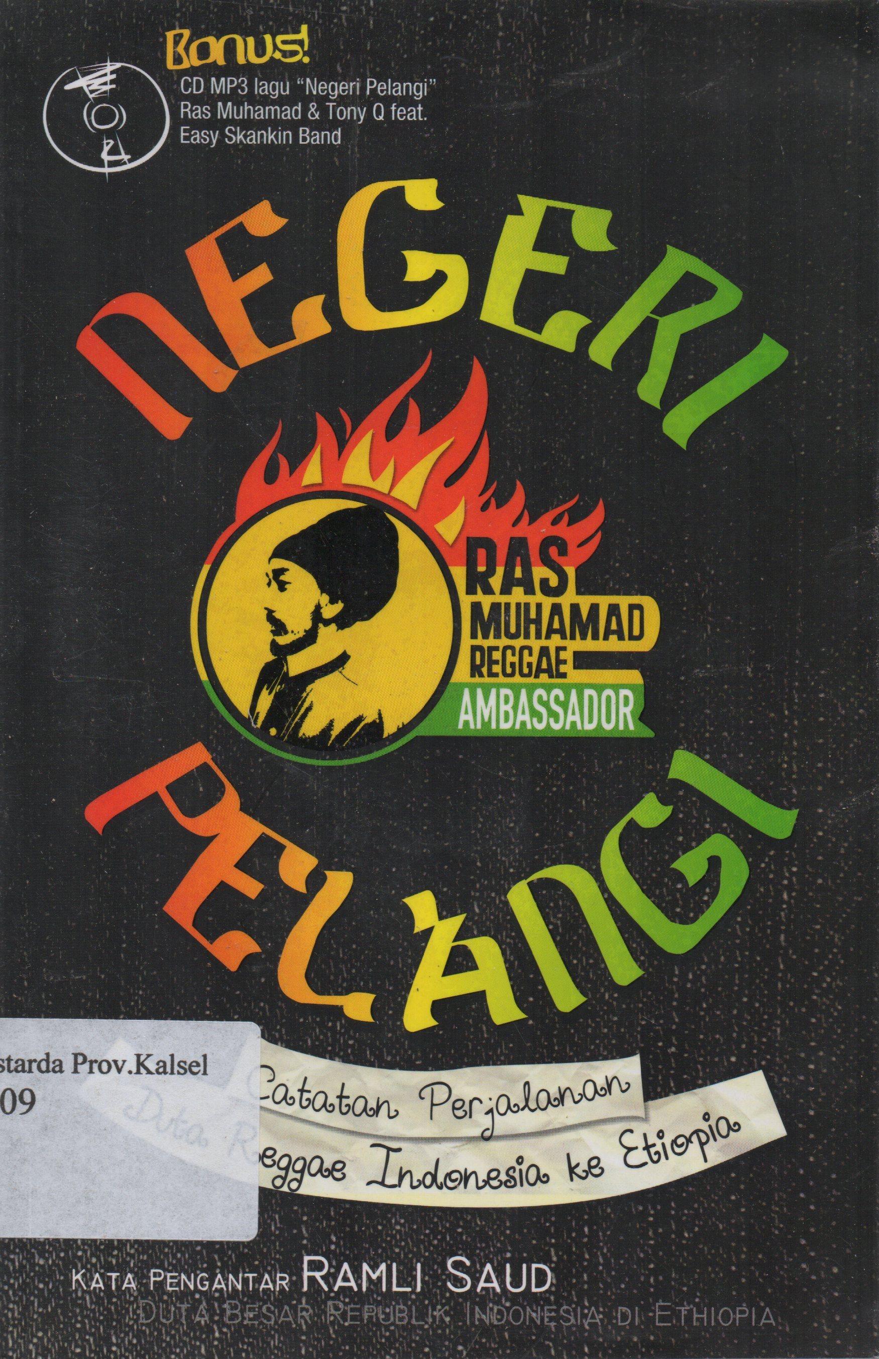 Cover Negeri Pelangi : Catatan perjalanan duta reggae Indonesia ke Etiopia / Maftuhah Hamid.