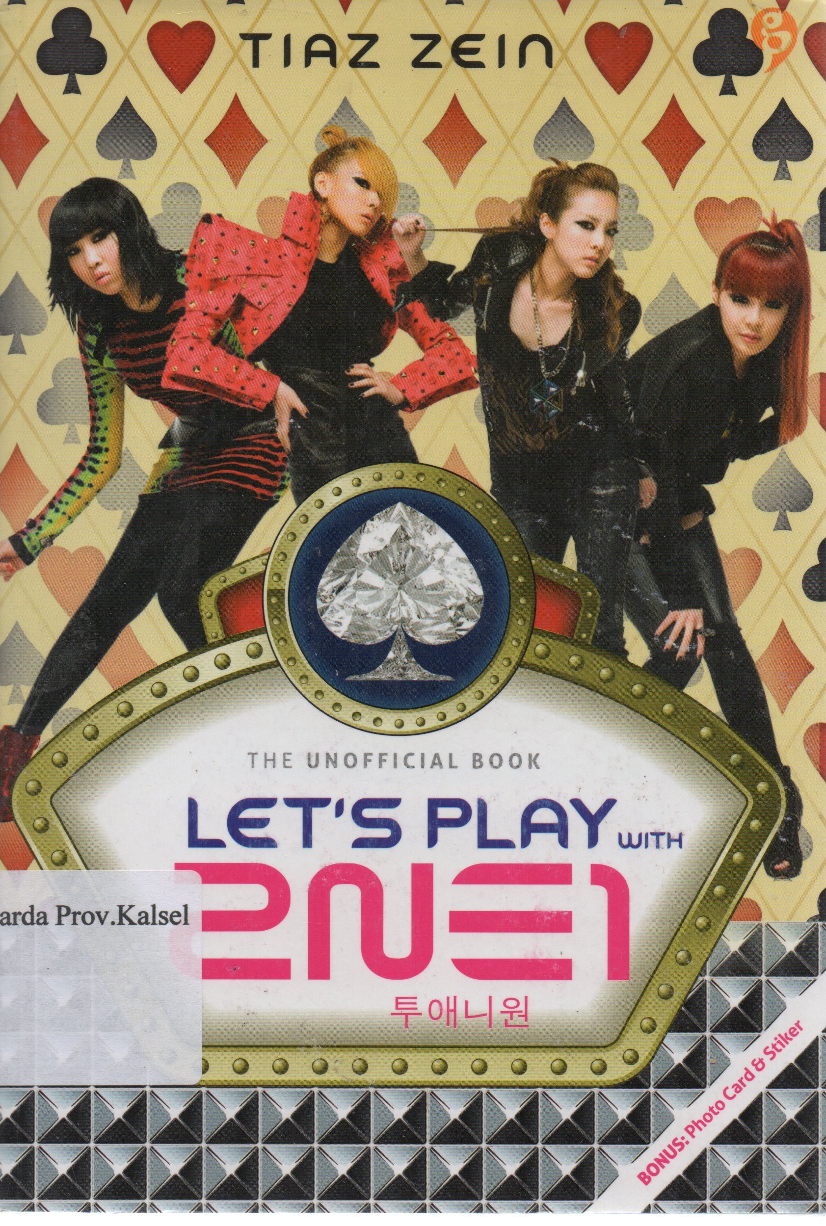 Cover Let's play with 2 NE 1 / Tiaz Zein ; editor, Kun San.