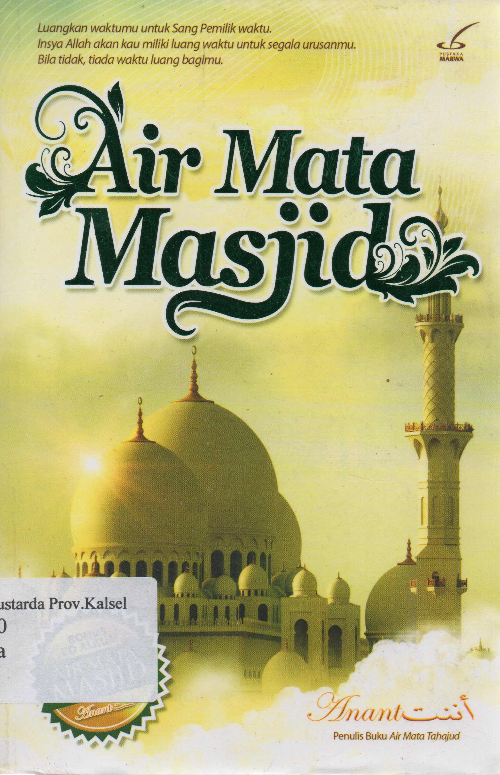 Cover Air mata masjid / Anant ; penyunting, Maftuhah Hamid.
