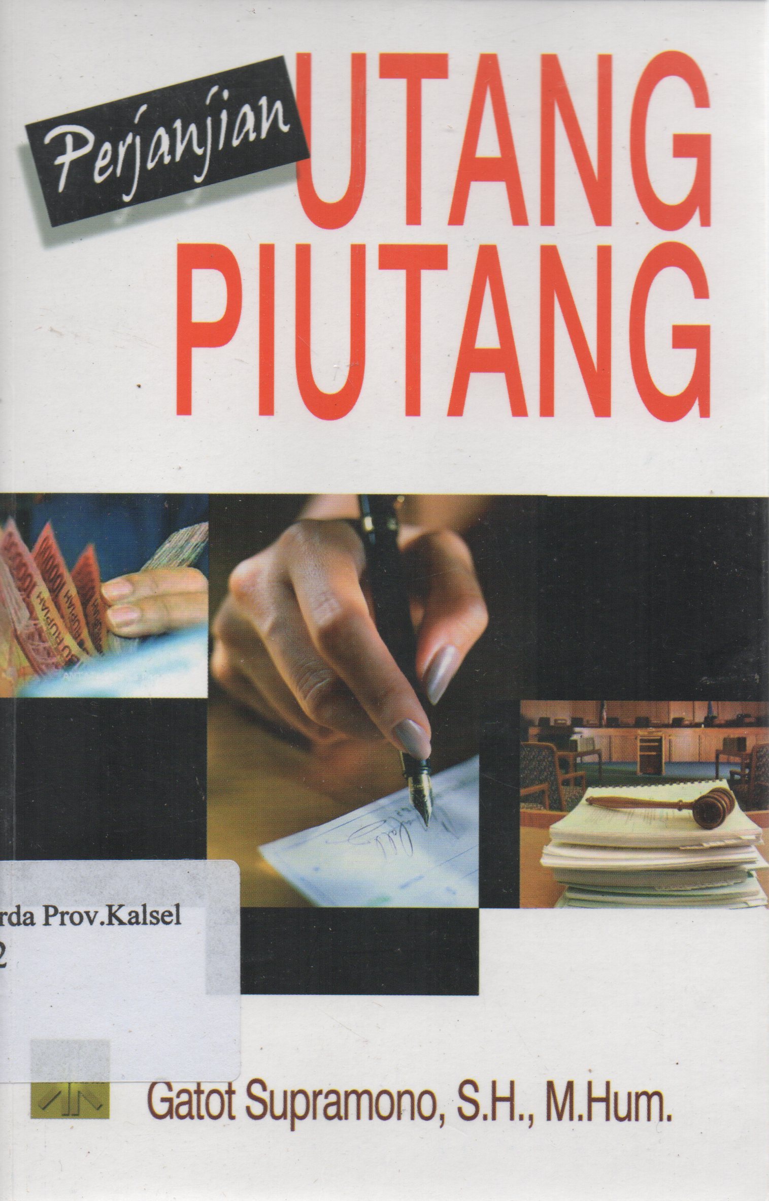 Cover Perjanjian Utang Piutang / Gatot Supramono.
