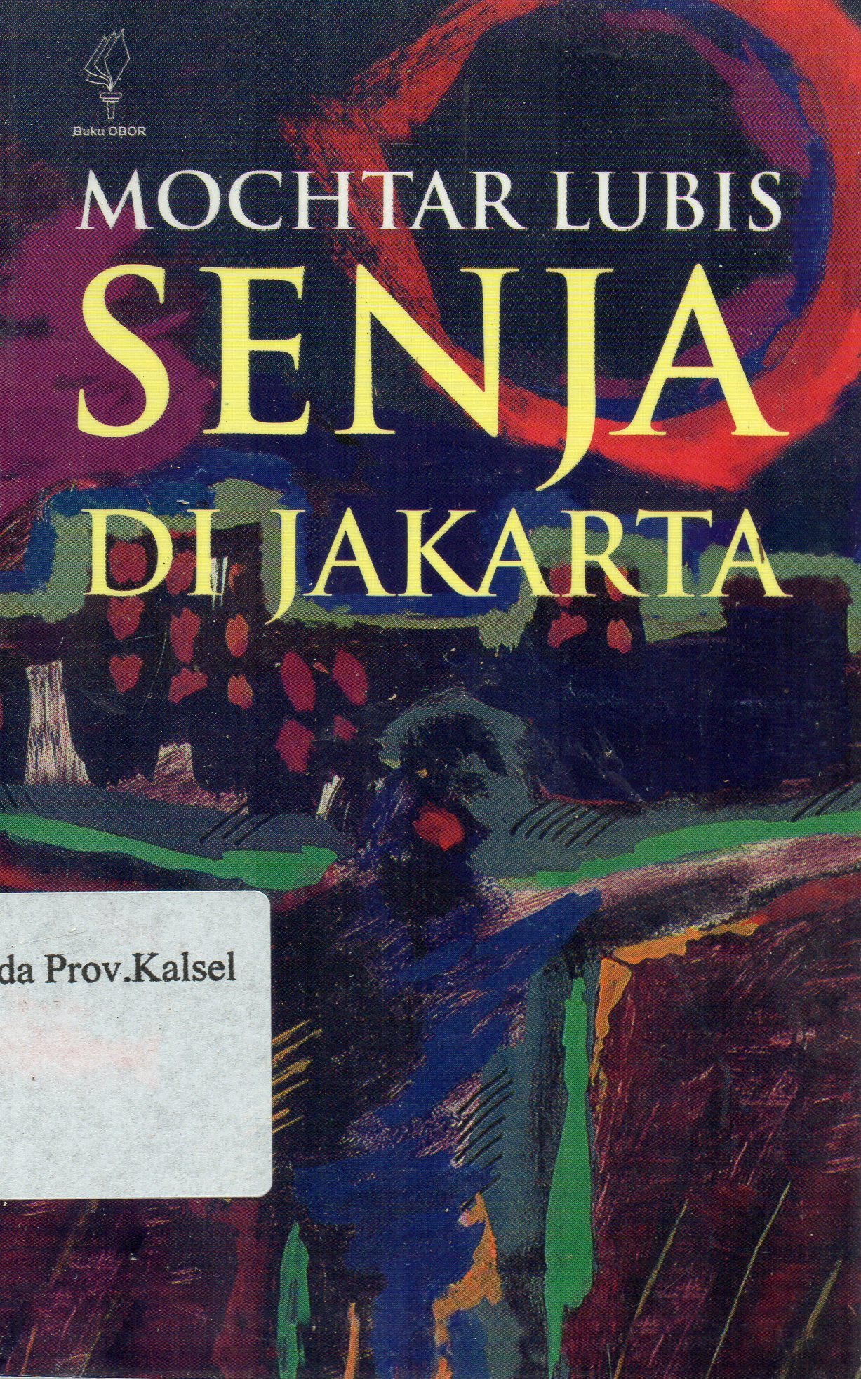 Cover Senja Di Jakarta / Mochtar Lubis