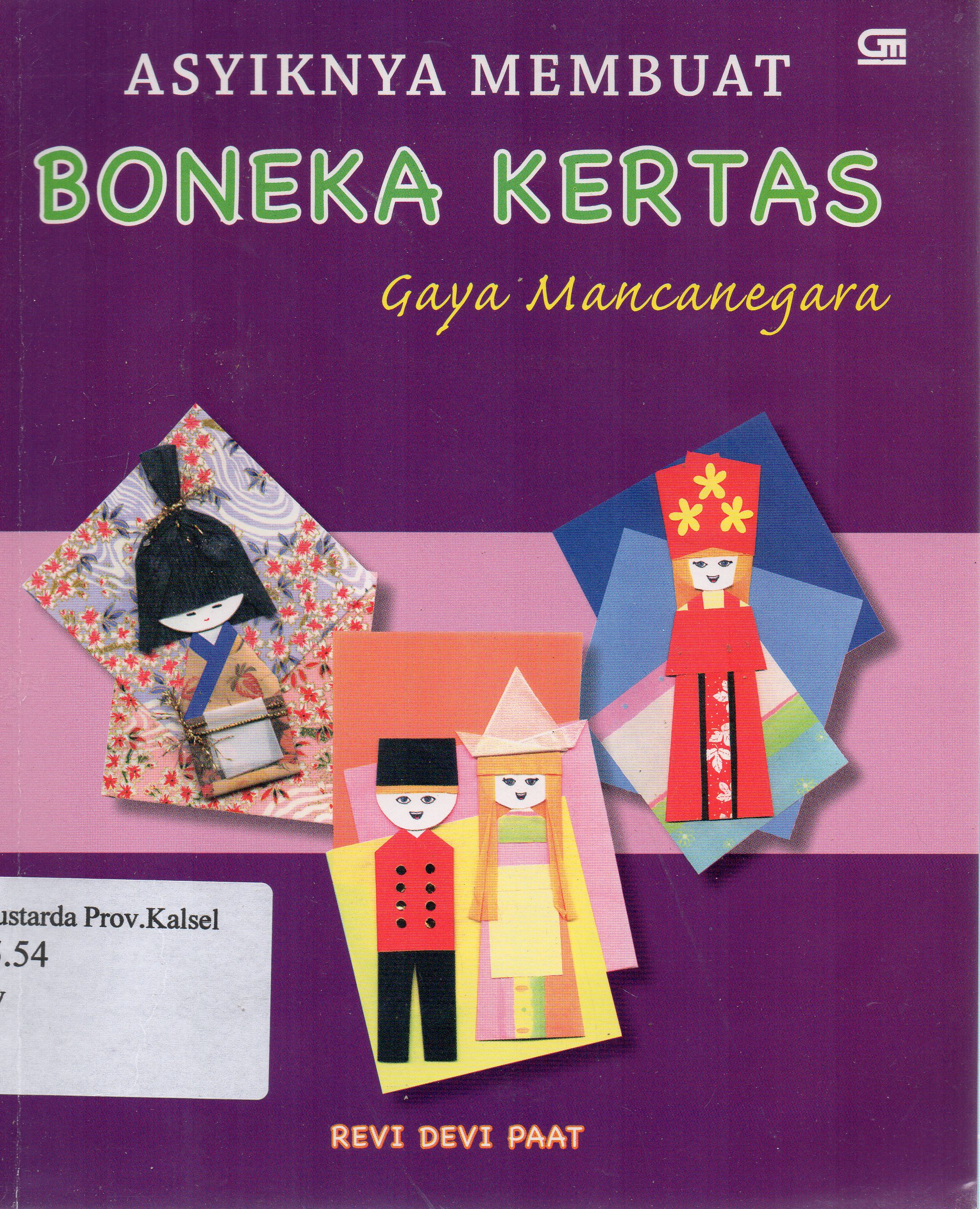 Cover Asyiknya membuat boneka kertas gaya mancanegara / Revi Devi Paat.