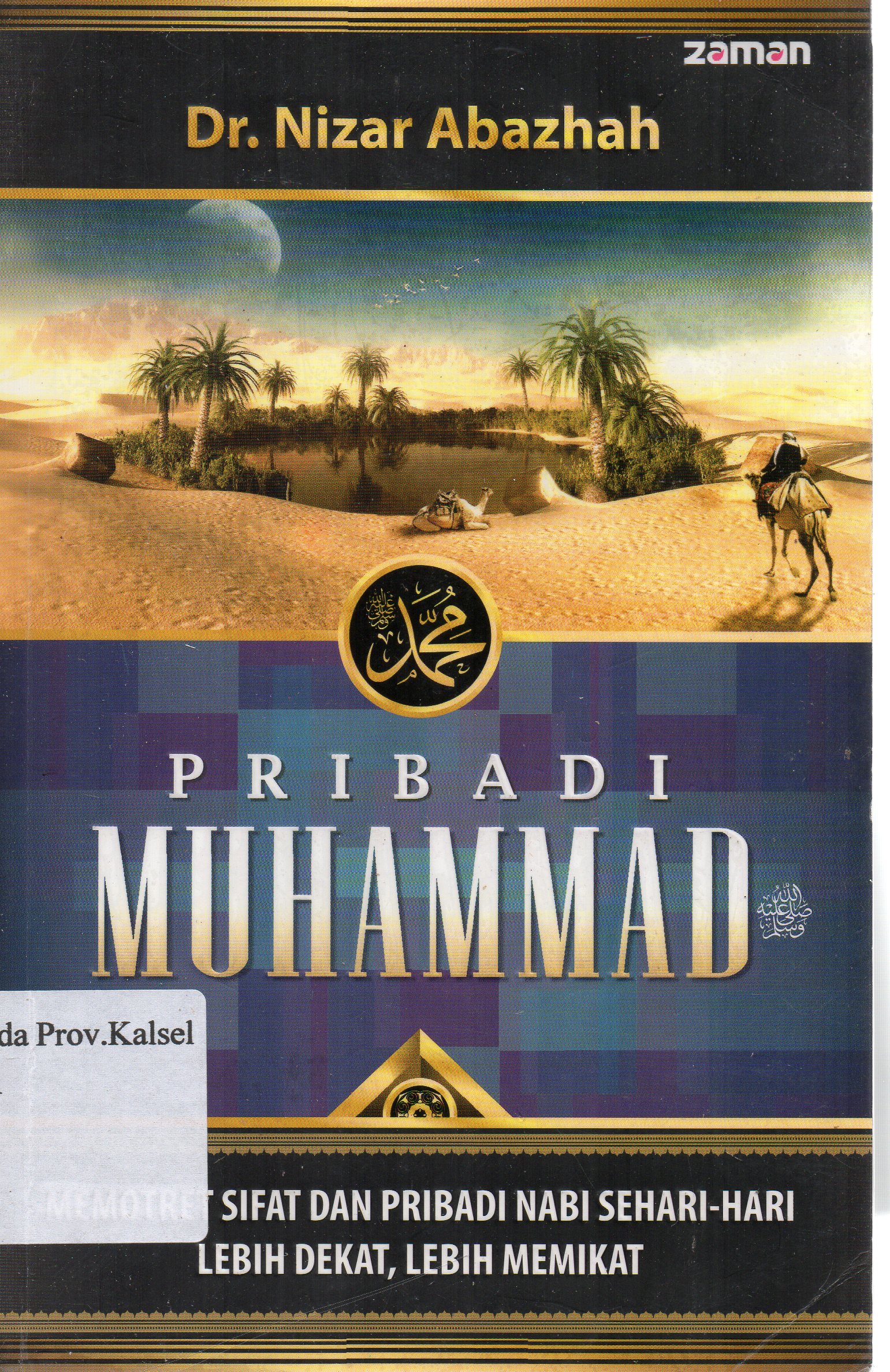 Cover Pribadi Muhammad / Nizar Abazhah ; penerjemah, Asy'ari Khatib.