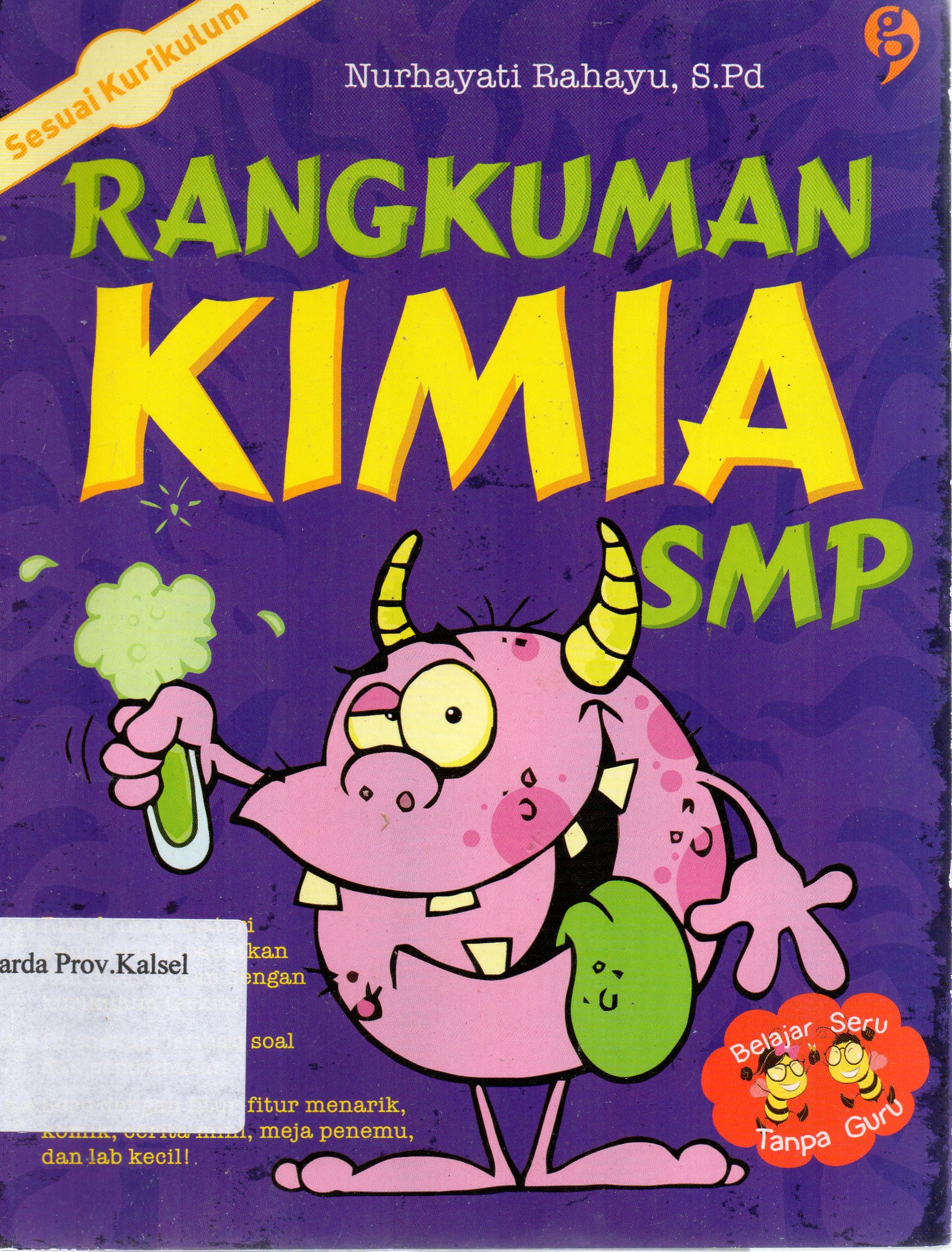 Cover Rangkuman Kimia SMP/ Nurhayati Rahayu ; editor, Adawiyah, Gita R.
