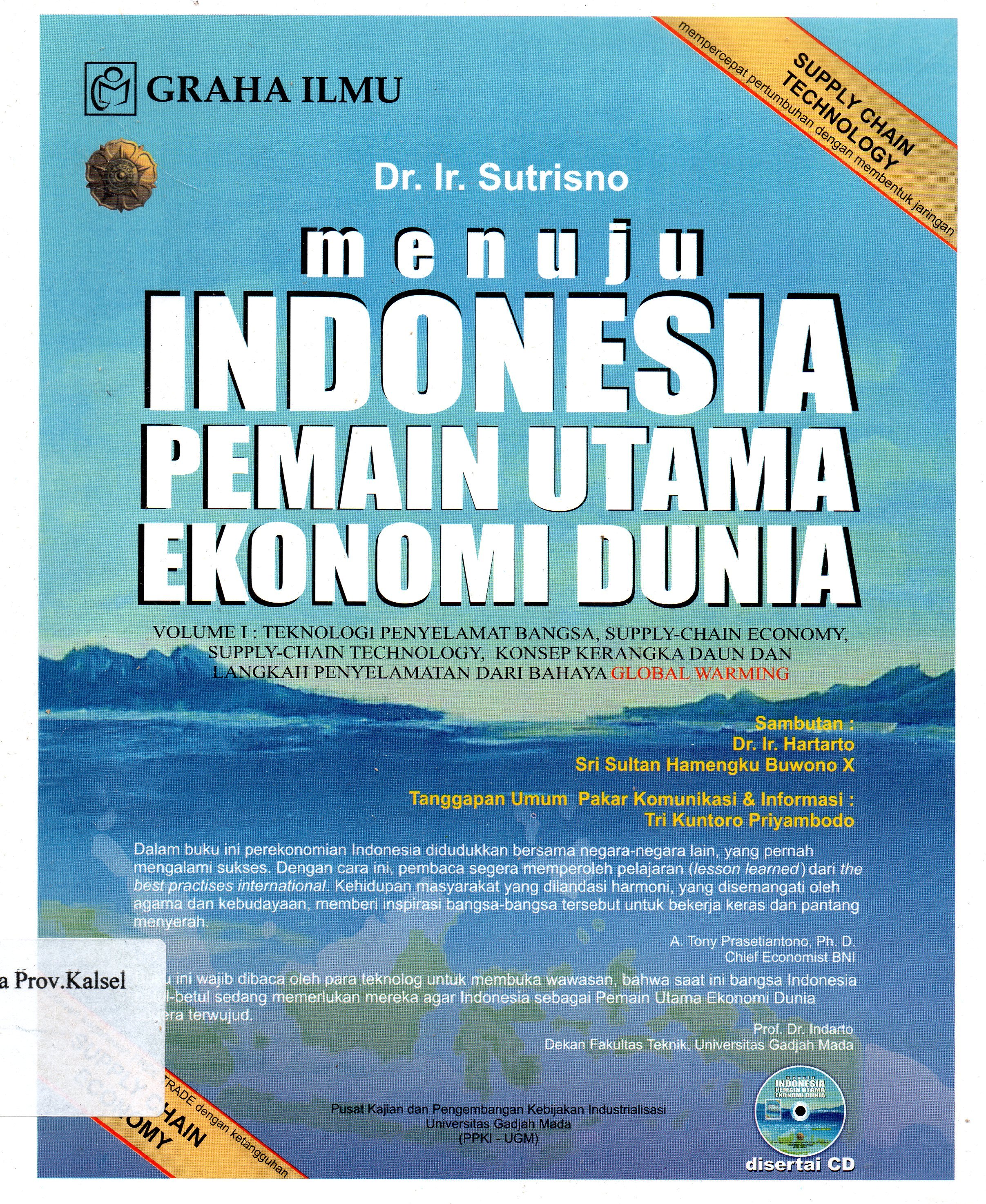 Cover Menuju Indonesia Pemain Utama Ekonomi Dunia / Sutrisno.