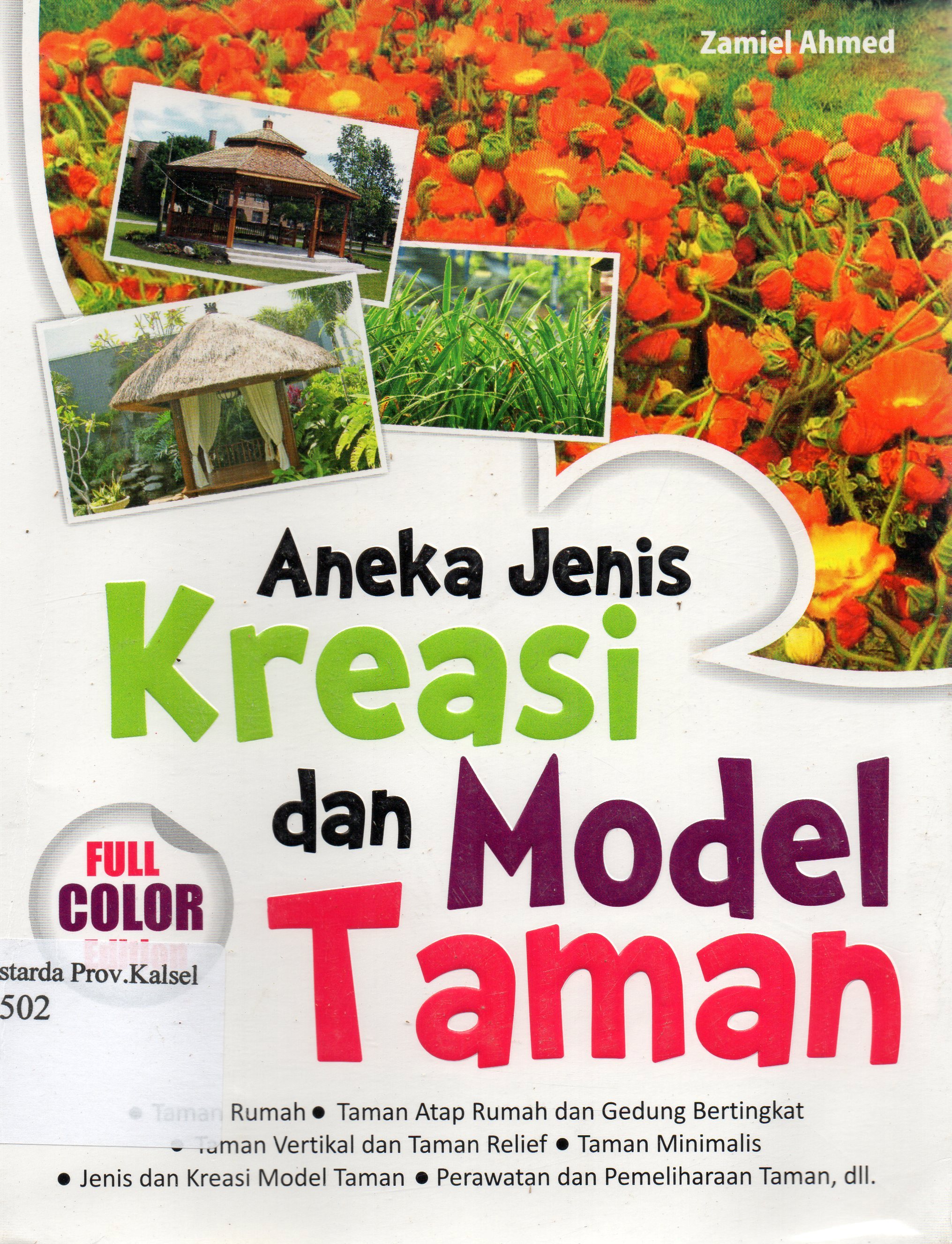 Cover Aneka jenis kreasi model taman / Zamiel Ahmed ; editor, Nawang Safitri.
