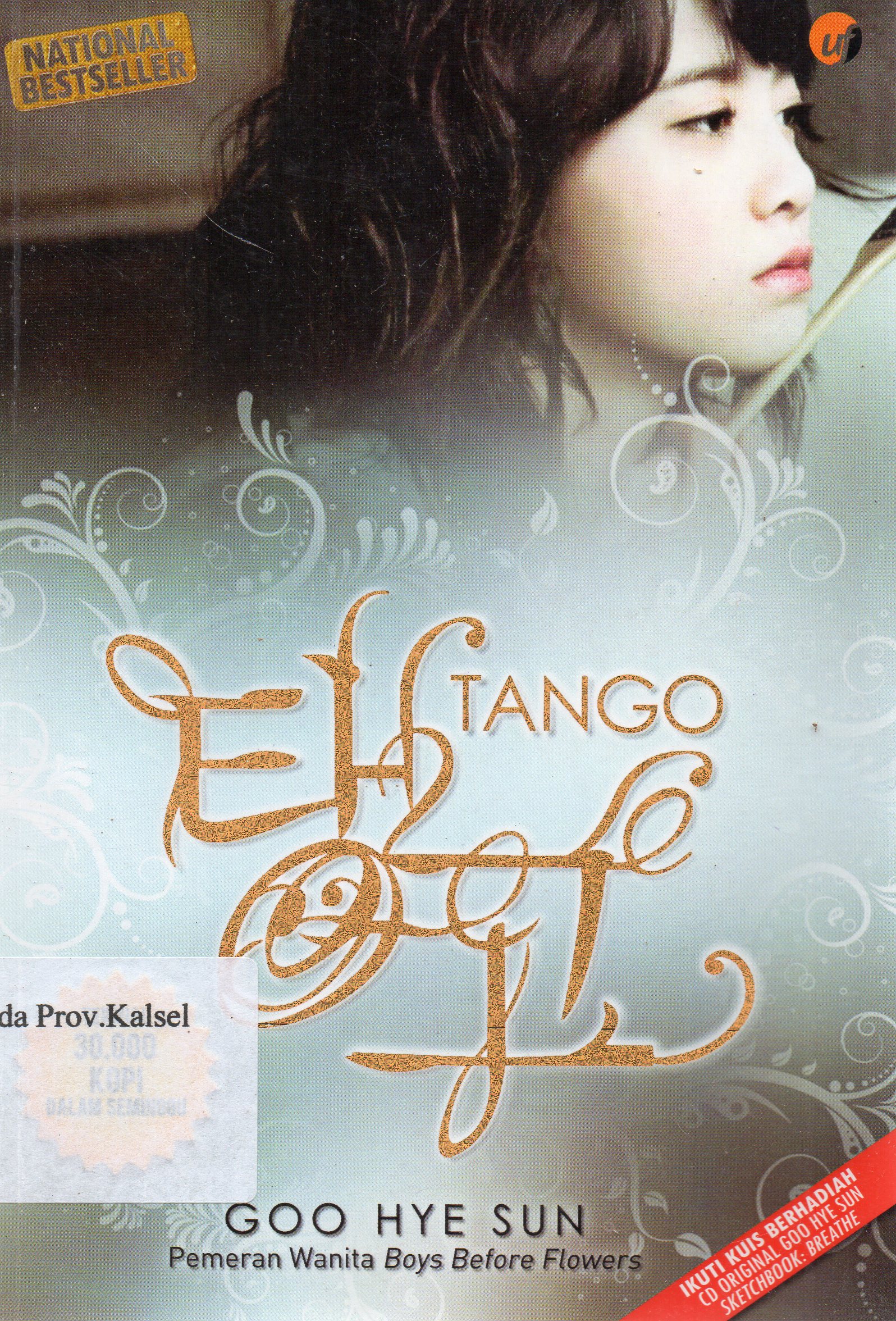 Cover Tango / Goo Hye Sun ; penerjemah, Dwita Rizki Nientyas.