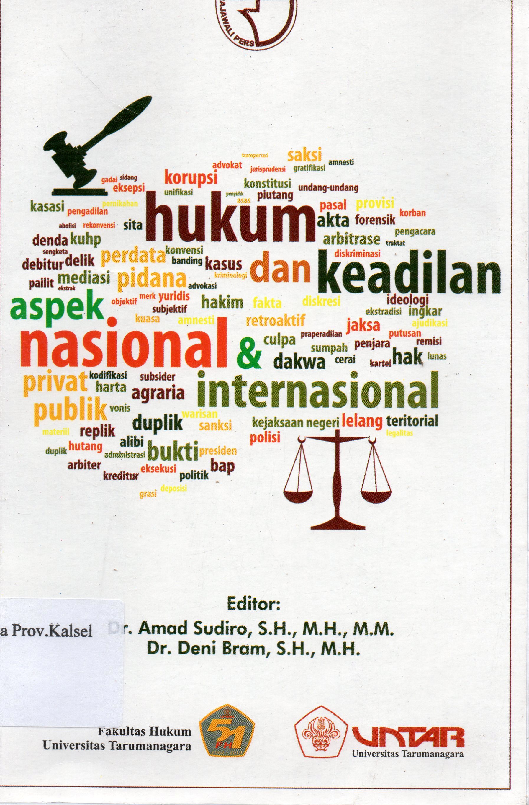 Cover Hukum dan Keadilan (Aspek Nasional dan Internasional) / Amad Sudiro, Deni Bram.