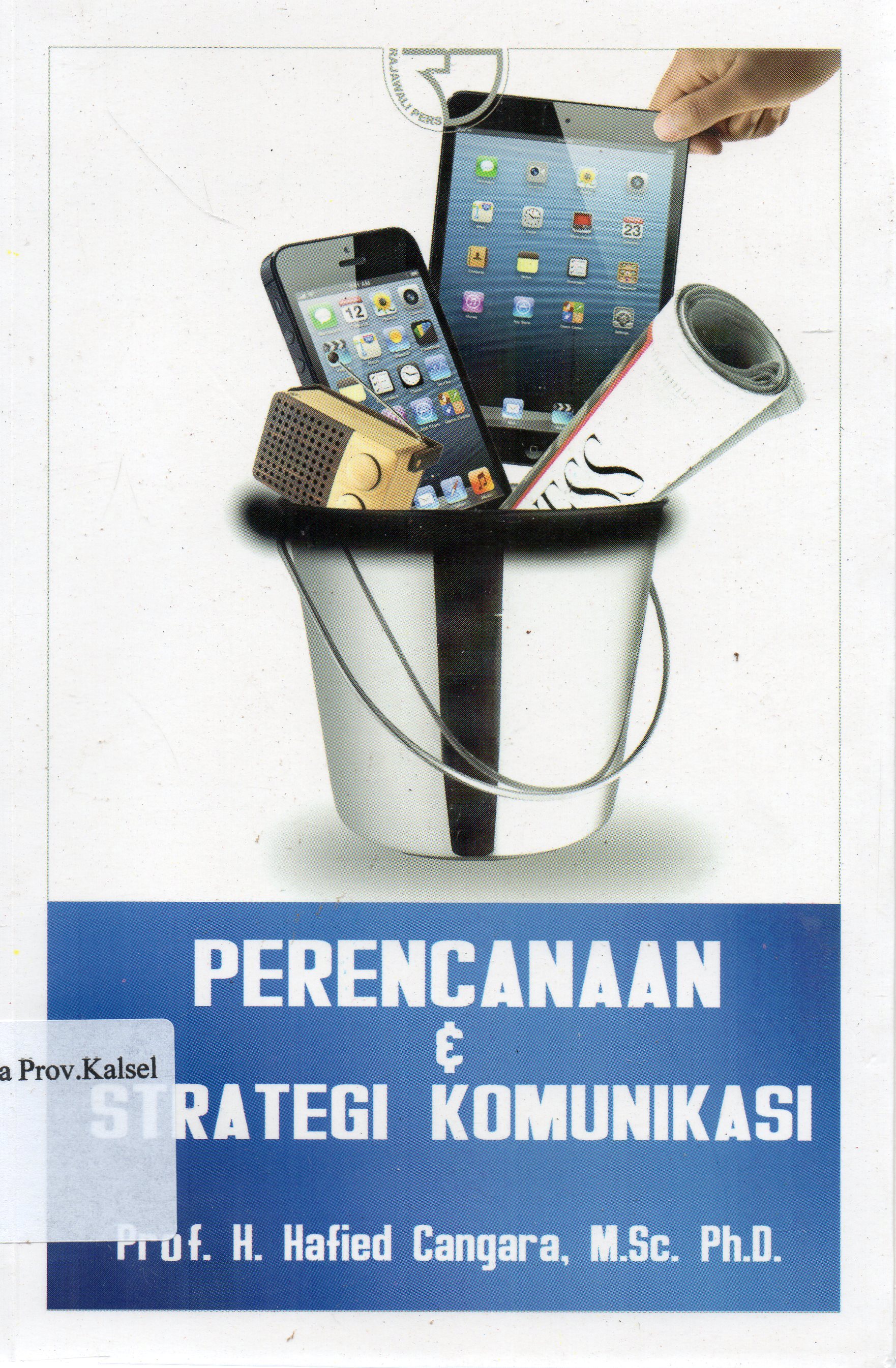 Cover Perencanaan dan strategi komunikasi / H. Hafied Cangara.