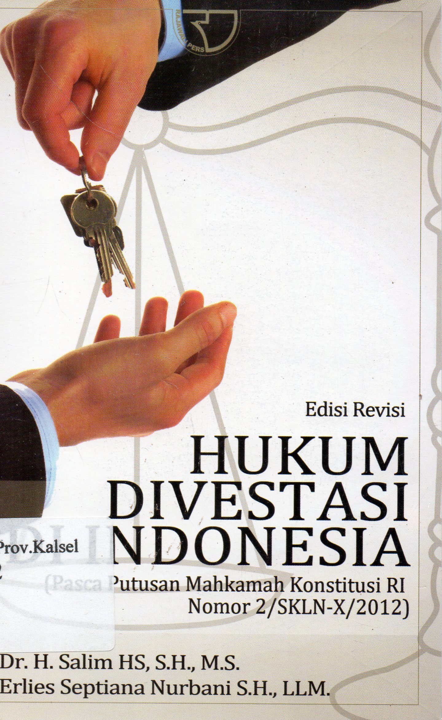 Cover Hukum divestasi di Indonesia / H. Salim HS.