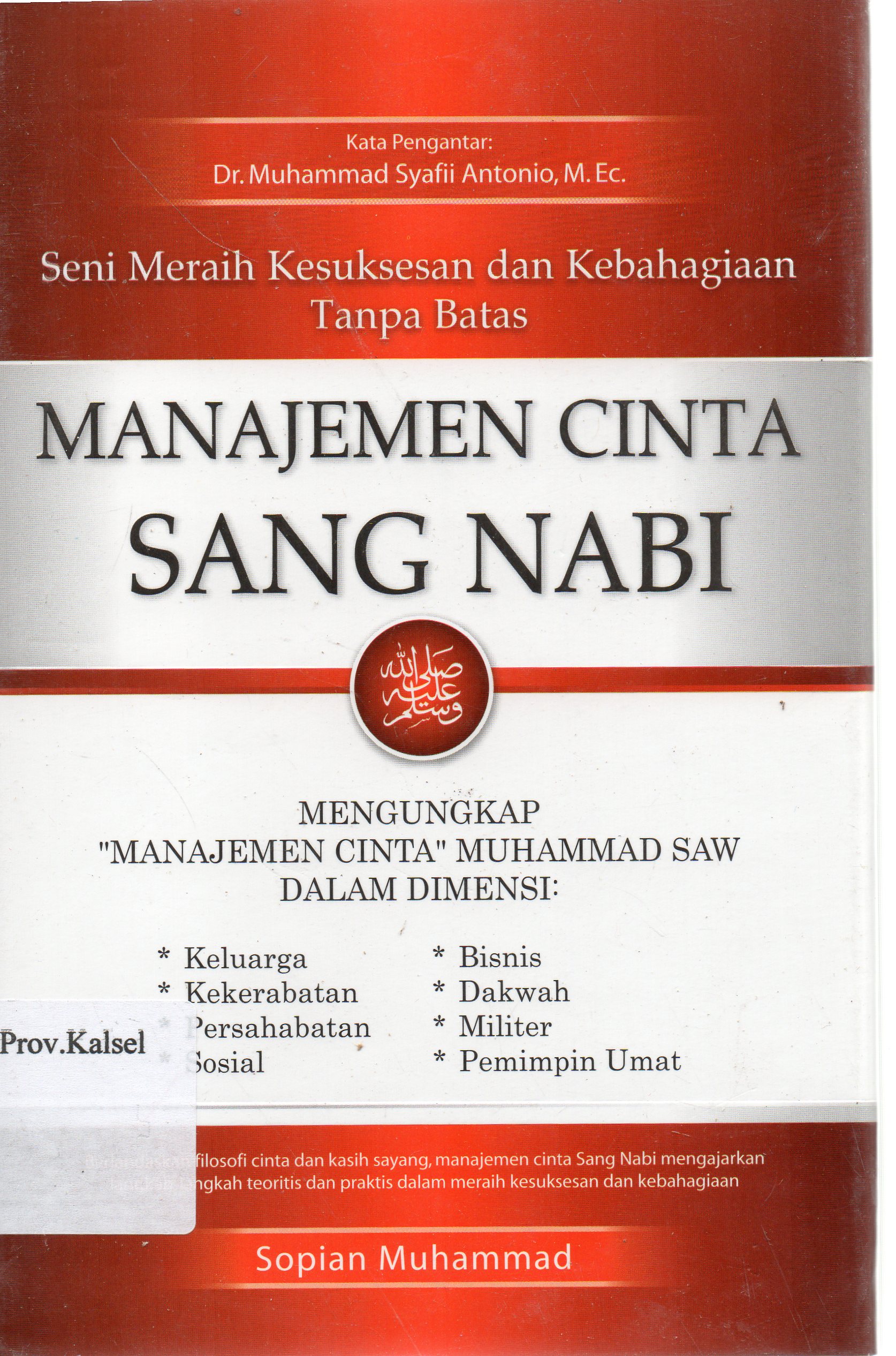 Cover Manajemen cinta sang Nabi / Sopian Muhammad ; penyunting, Masrukhin.