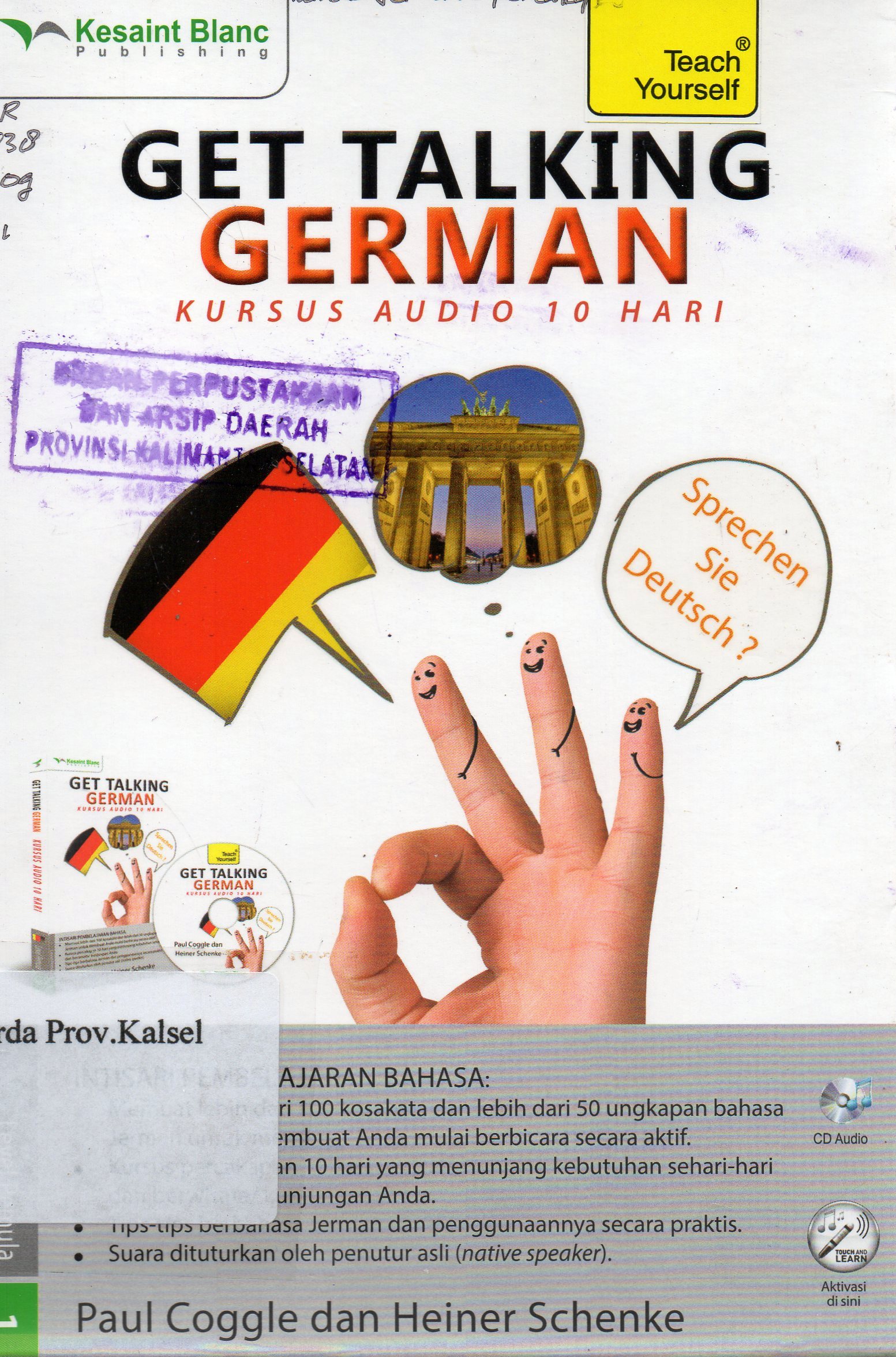 Cover Get talking german : Kursus audio 10 hari / Paul Coogle ; alih bahasa, Emy Lestari ; editor, Denis Toruan.