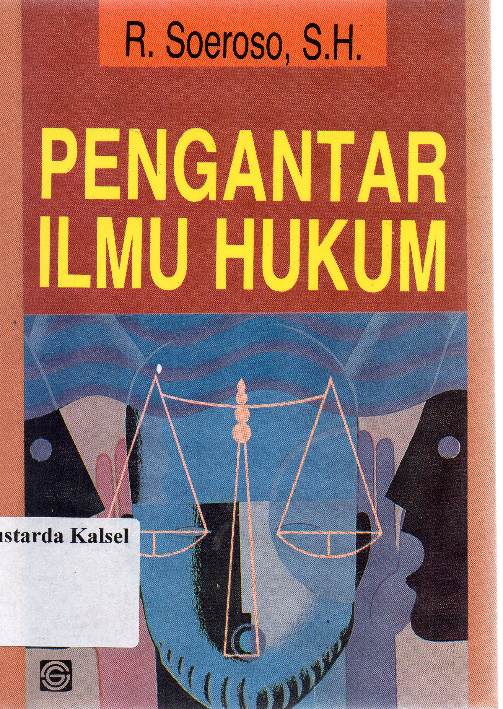 Cover Pengantar ilmu hukum : / R. Soeroso