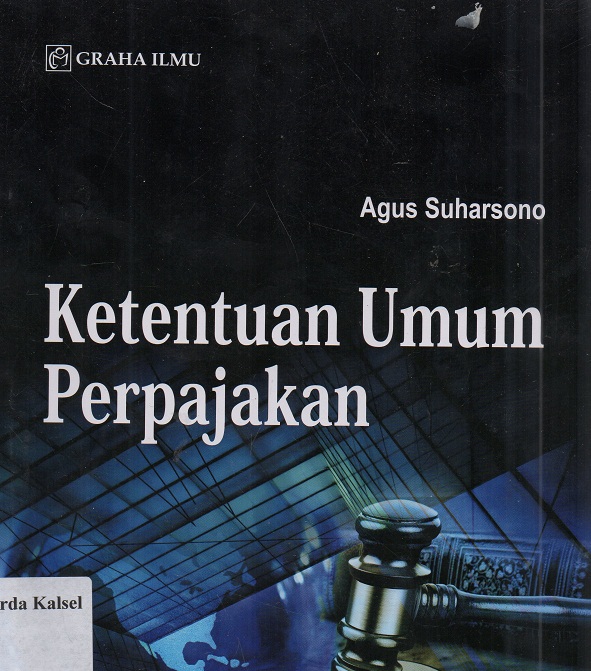 Cover Ketentuan Umum Perpajakan : / Agus suharsono