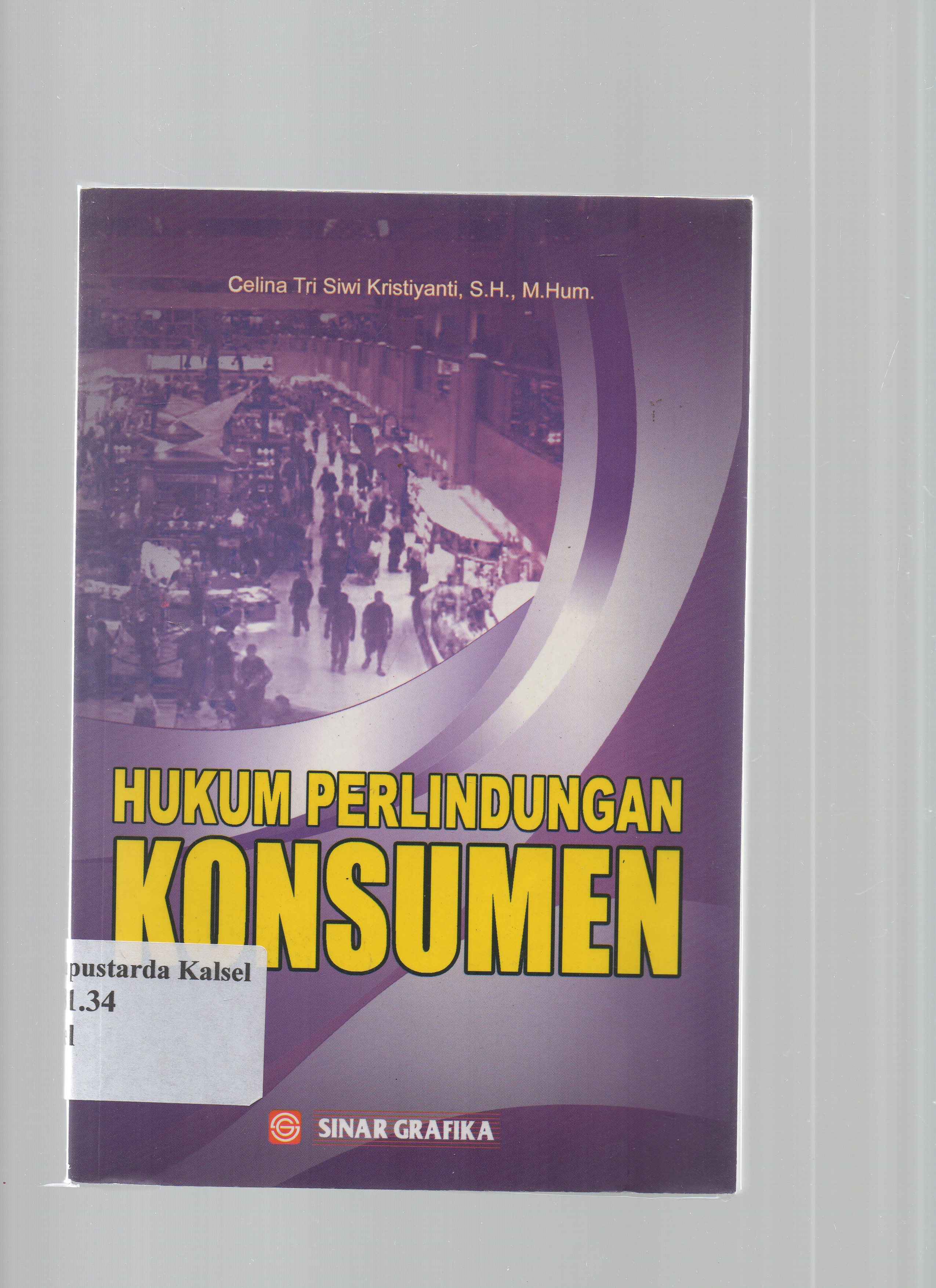 Cover Hukum Perlindungan Konsumen / Celina Tri Siwi Kristiyanti