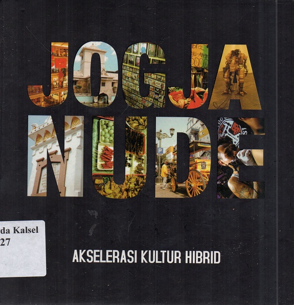 Cover Jogjanude :  akselerasi kultur hibrid / Ishari Sahida
