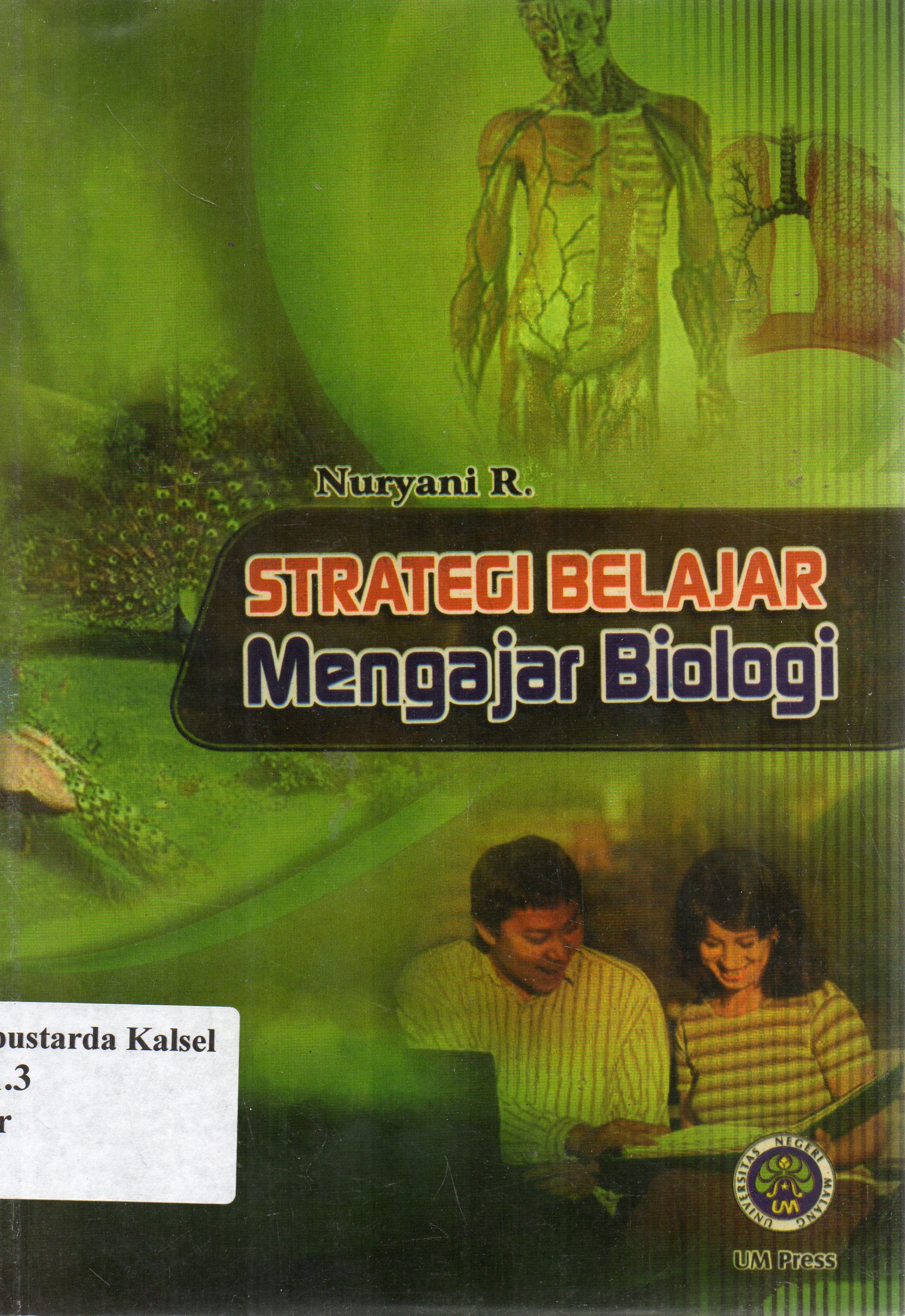 Cover Strategi Belajar Mengajar Biologi / Nuryani R