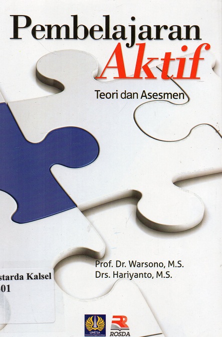 Cover Pembelajaran Aktiv :  Teori Dan Asesmen / Warsono, Hariyanto ; Editor, Nita Nur Muliawati