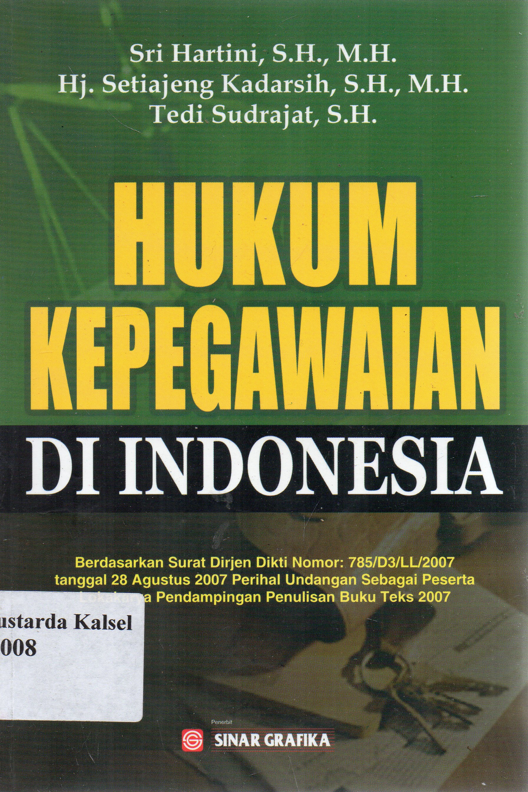 Cover Hukum Kepegawaian di Indonesai / Sri Hartini, Hj. Setiajeng Kadarsih, Tedi Sudrajat ; Editor, Tarmizi