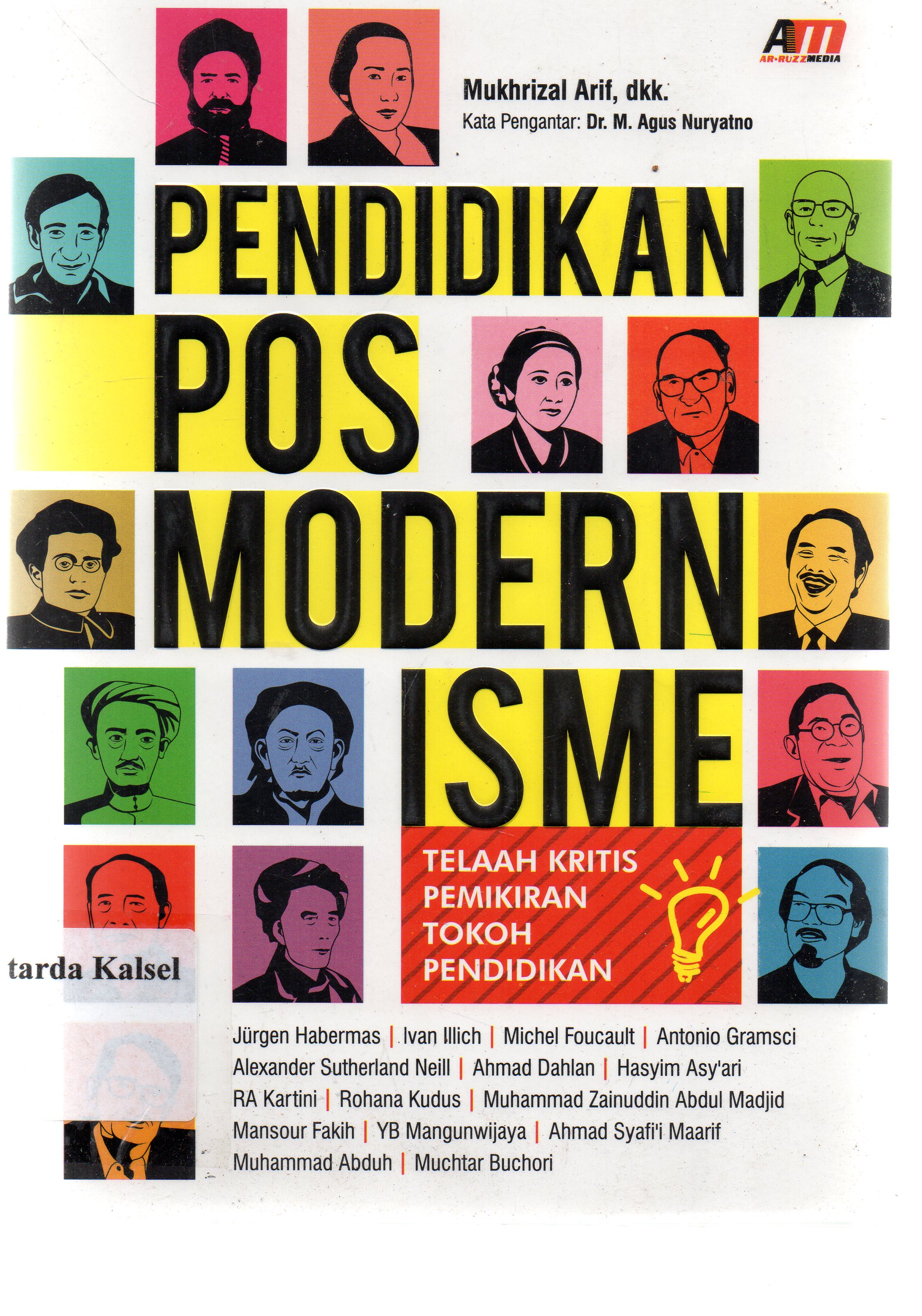 Cover Pendidikan modernisme :  teleeh kritis pemikiran tokoh pendidikan