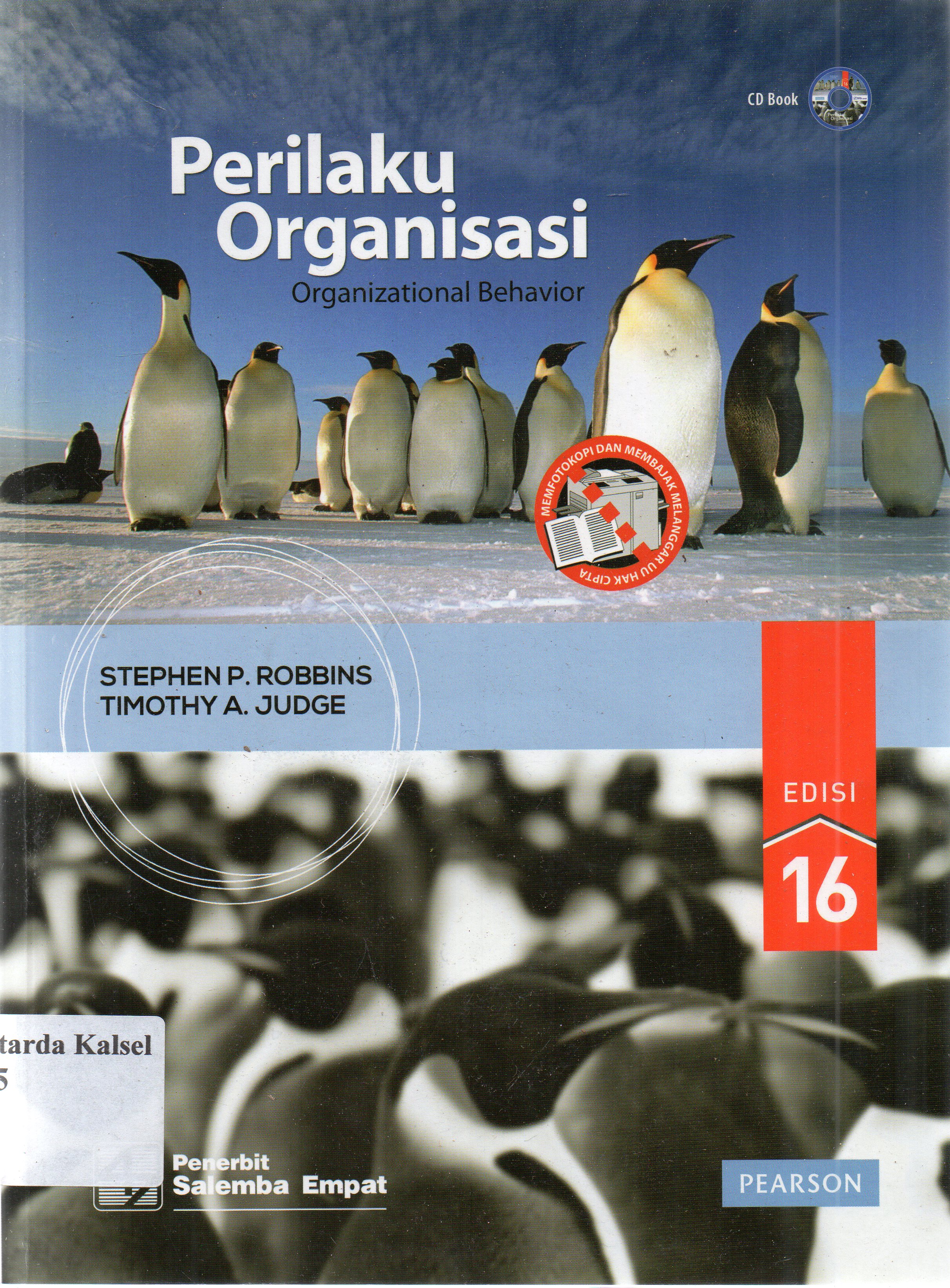 Cover Perilaku organisasi / Stephen P Robbin, Timothy A Judge ; Ratna Saraswati, Febriela Sirait
