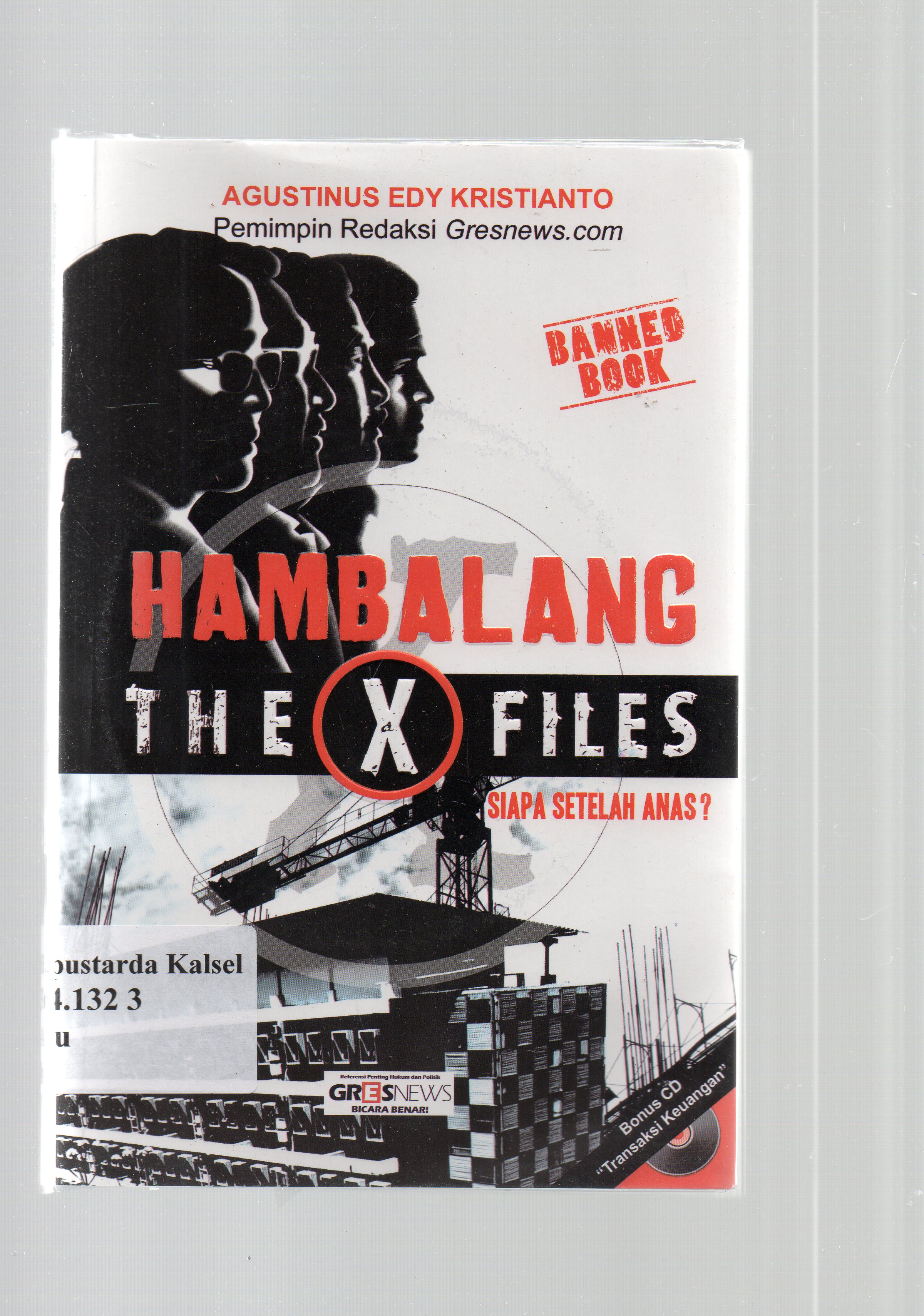 Cover Hambalang the -files / Agustinus Edy Kristianto.