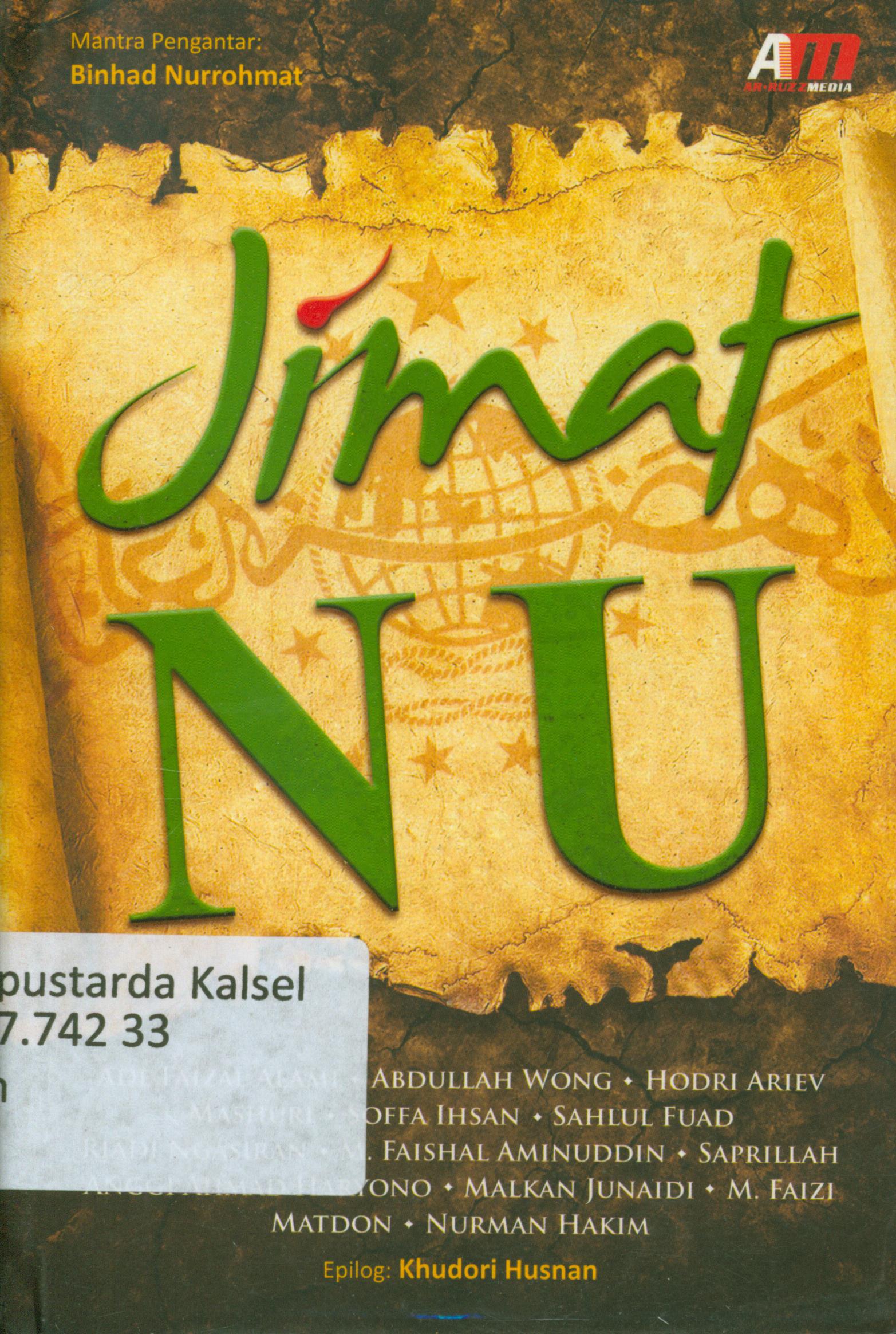 Cover Jimat NU / Binhad Nurrohmat... [et.al] ; editor, Rose KR.