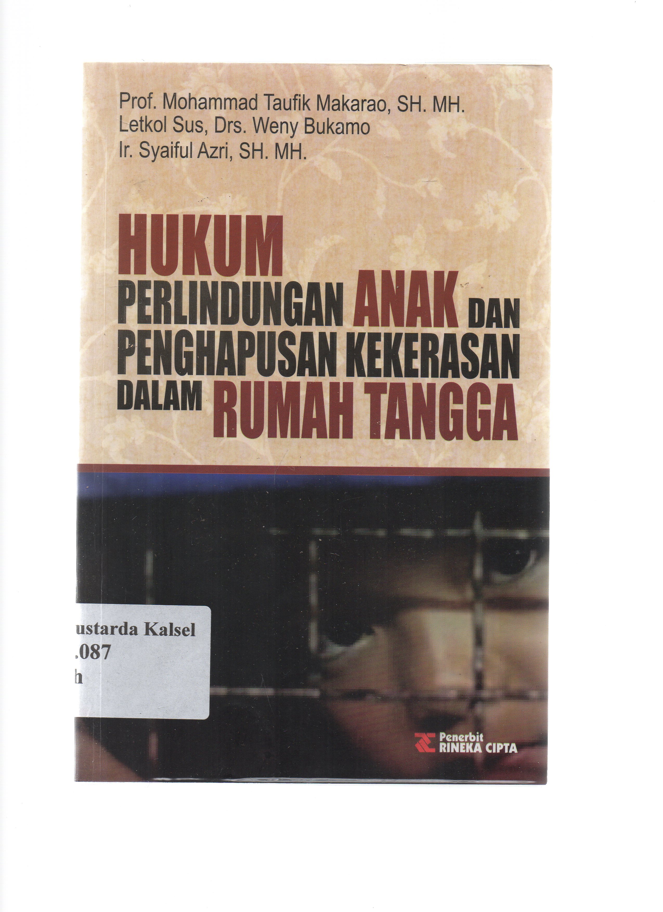 Cover Hukum perlindungan anak dan penghapusan kekerasan dalam rumah tangga / Muhammad Taufik Makarao, Nenny Bukamo, Syaiful Azri.