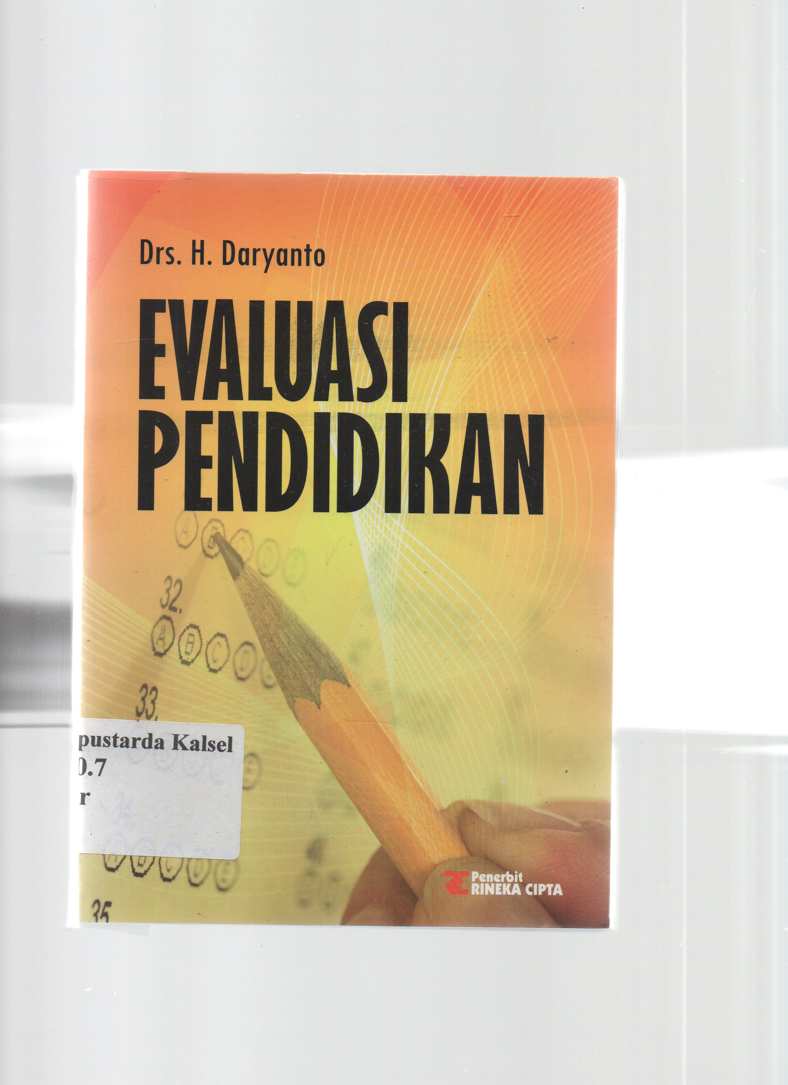 Cover Evaluasi pendidikan :  Komponen MKDK / H. Darnyanto