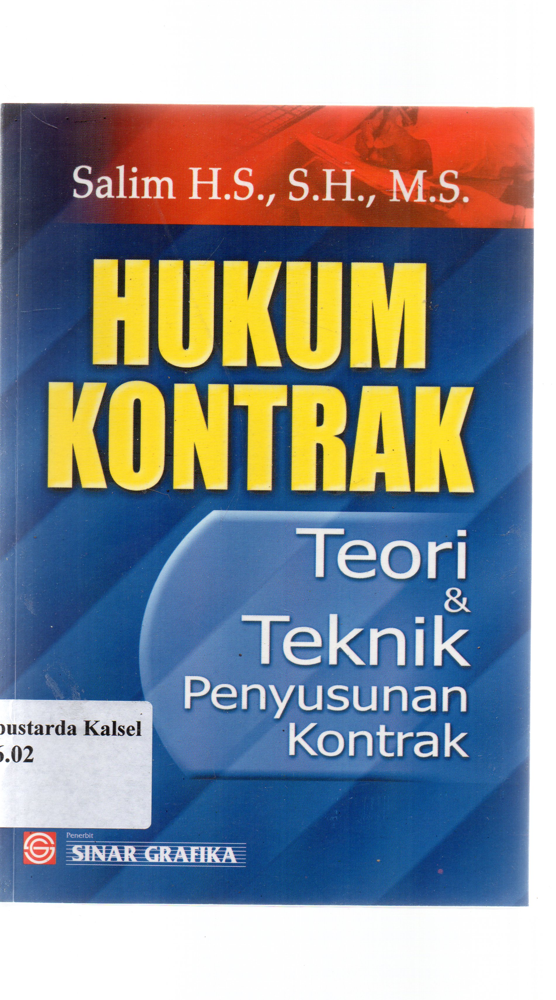 Cover Hukum kontrak :  teori dan teknik penyusunan kontrak / Salim