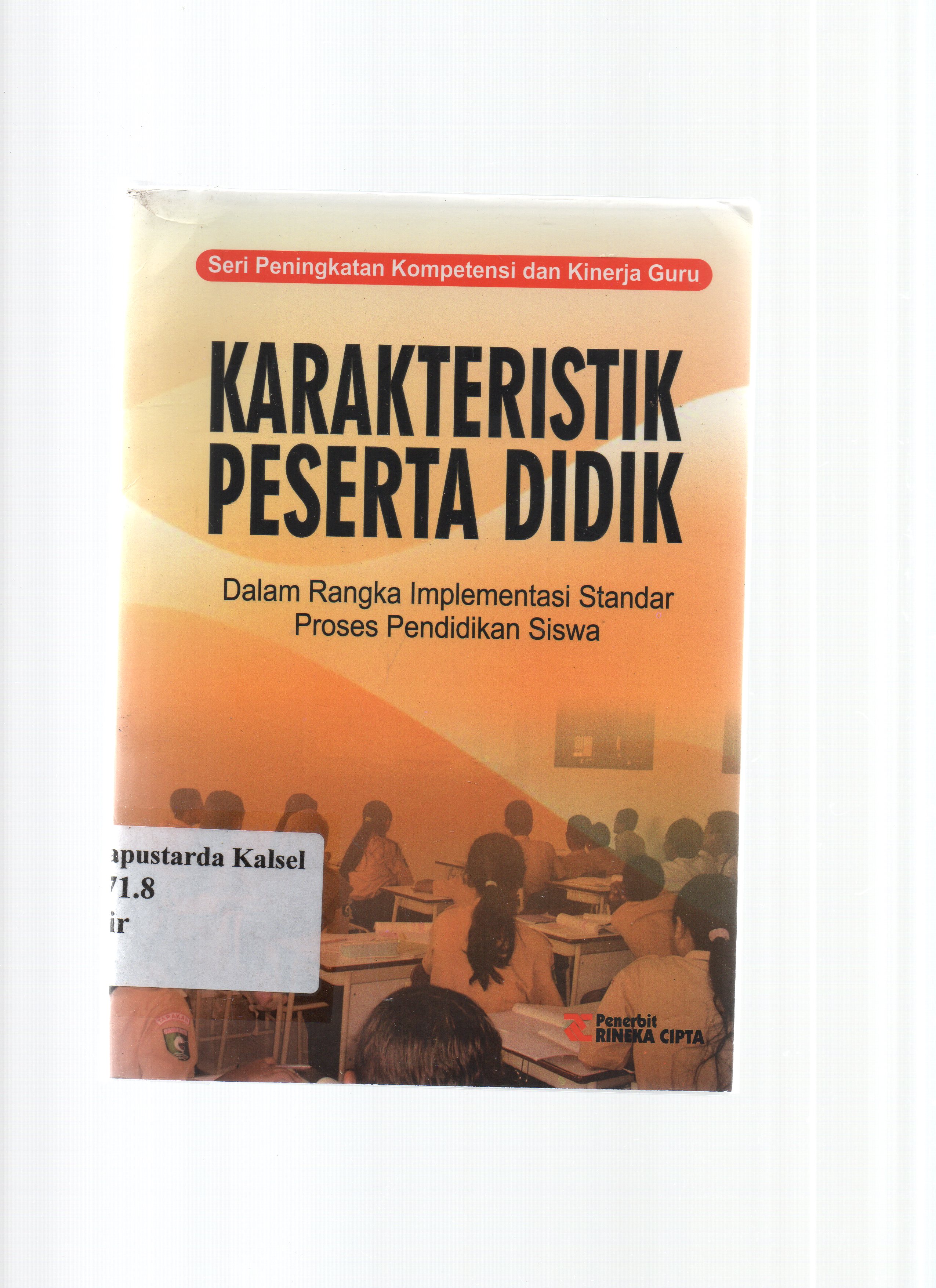 Cover Karakteristik peserta didik / Dirman, Cicih Juarsih ; editor, Hairun Nufus.
