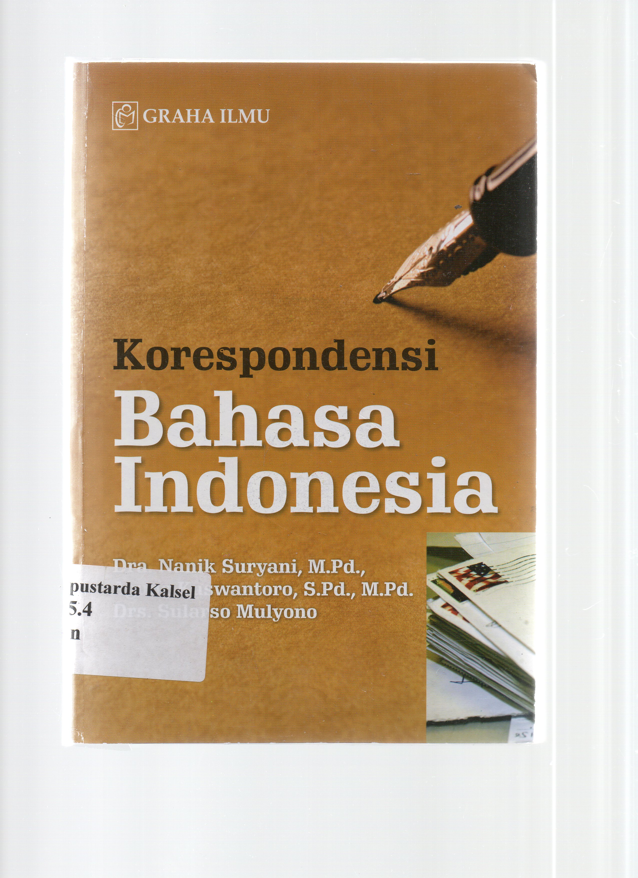 Cover Korespondensi bahasa Indonesia / Nanik Suryani, Agung Kuswantoro.