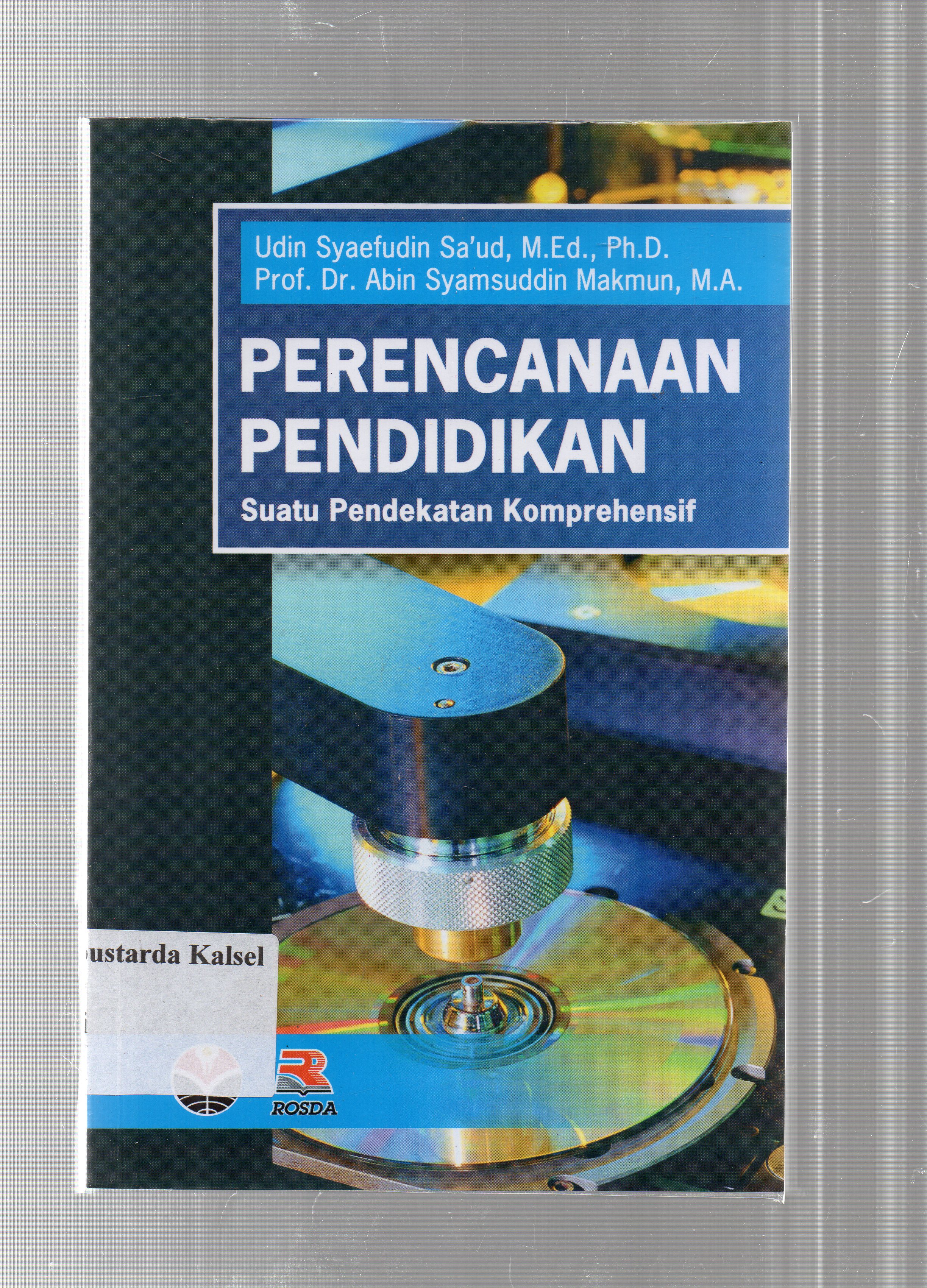 Cover Perencanaan pendidikan :  suatu pendekatan komprehensif