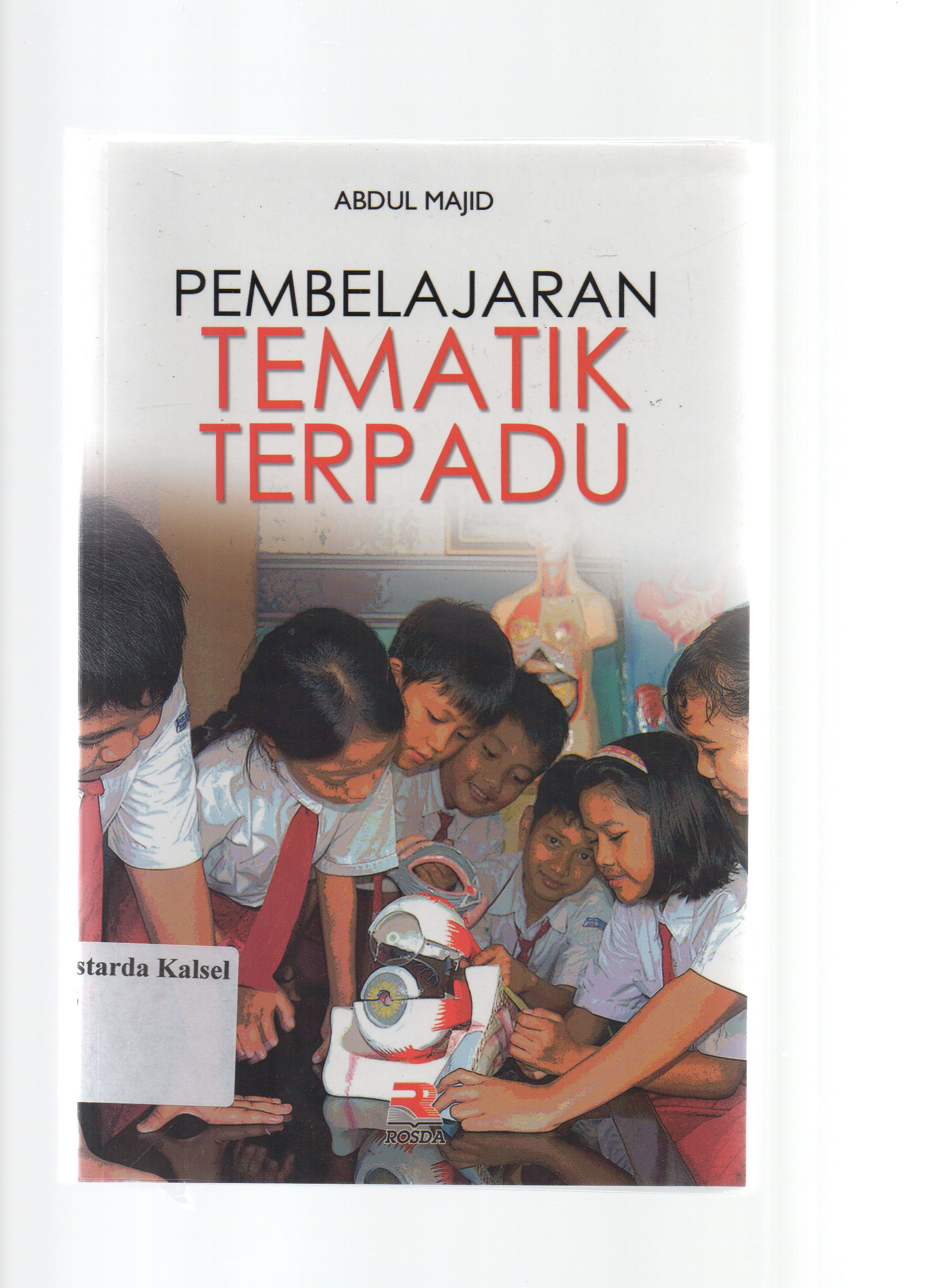 Cover Pembelajaran tematik terpadu / Abdul Majid; Nita Nur Muliawati
